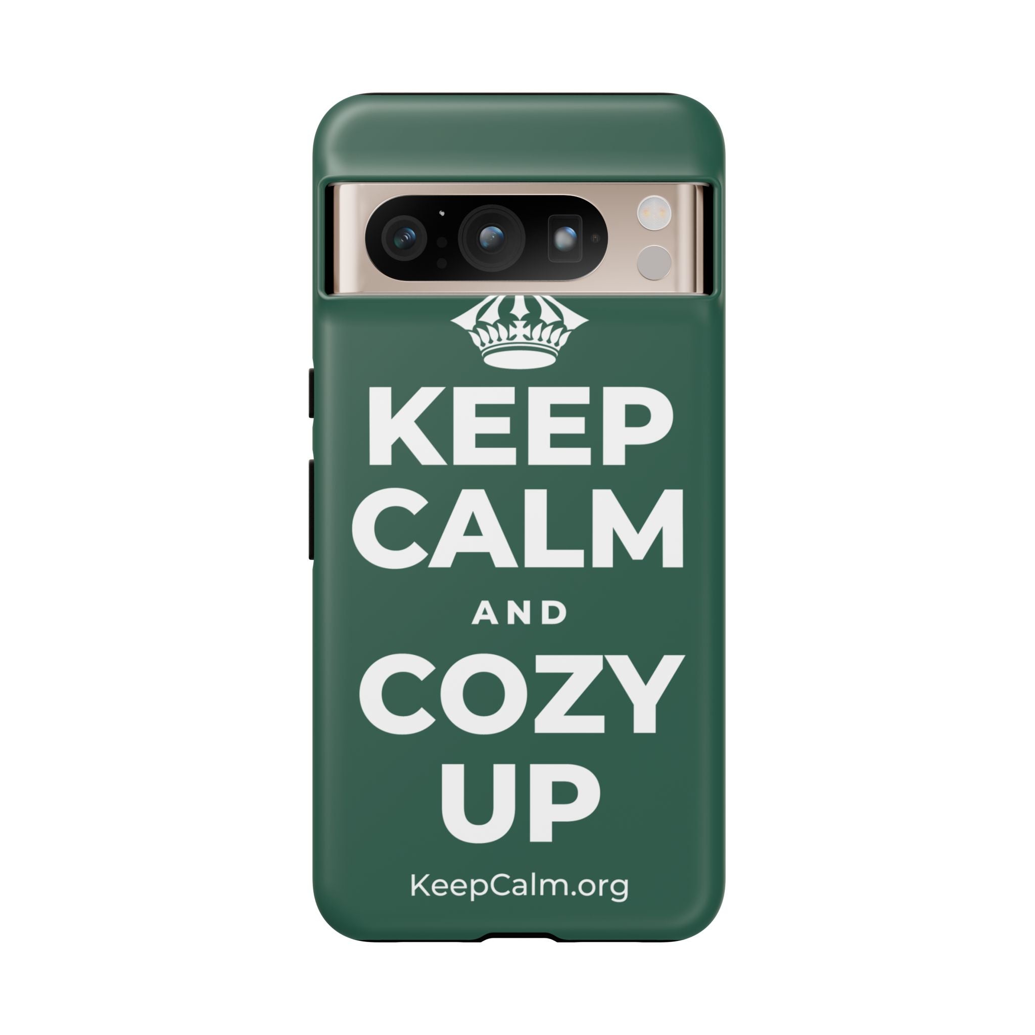 KEEP CALM AND COZY UP Phone Case