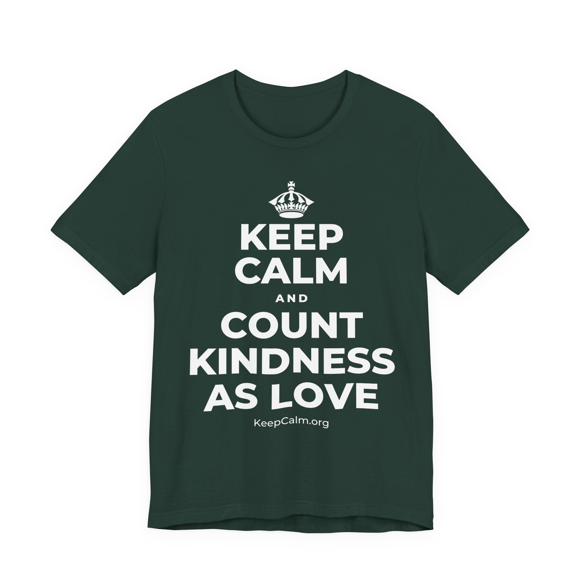 KEEP CALM AND COUNT KINDNESS AS LOVE T-Shirt (White–Asphalt)
