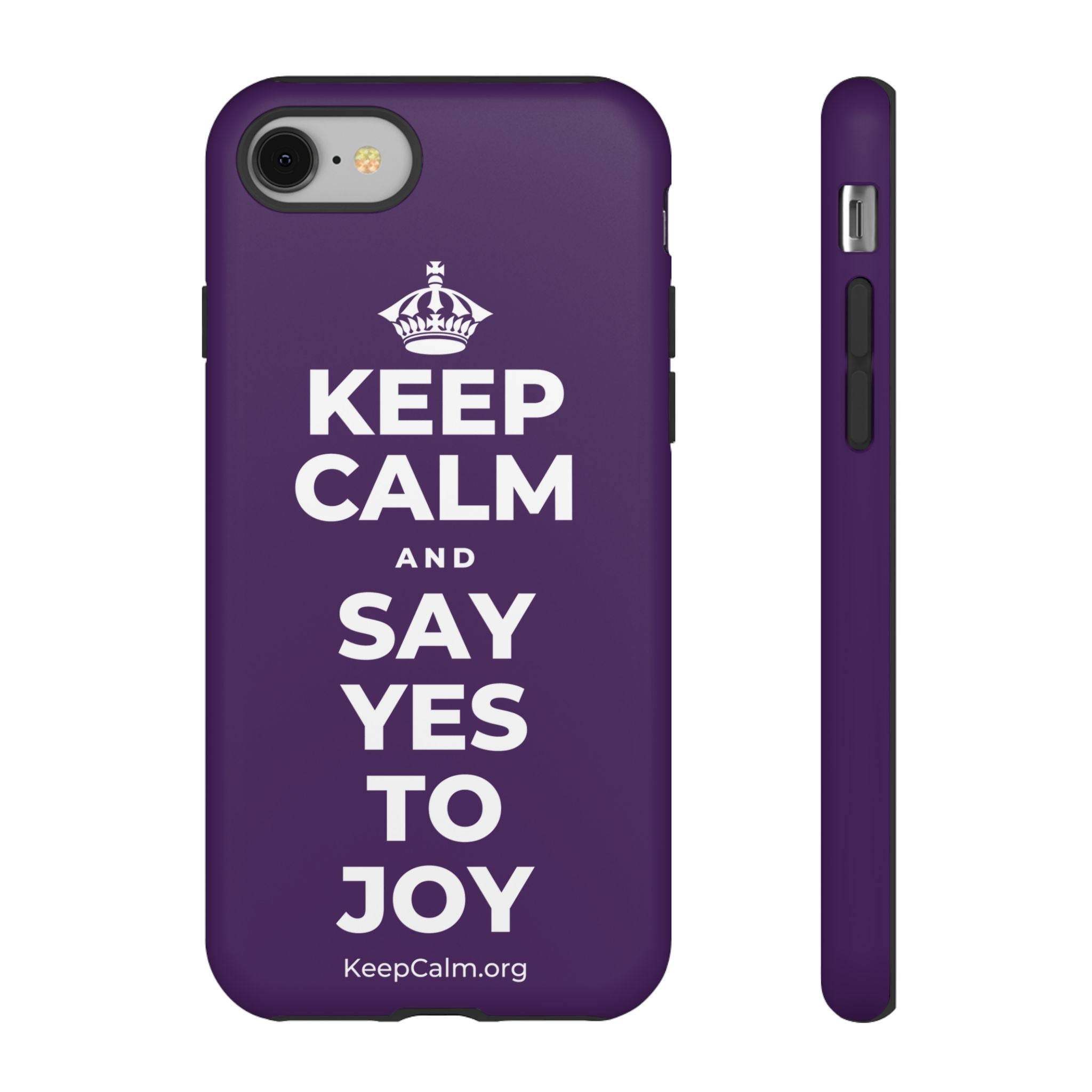 KEEP CALM AND SAY YES TO JOY Phone Case