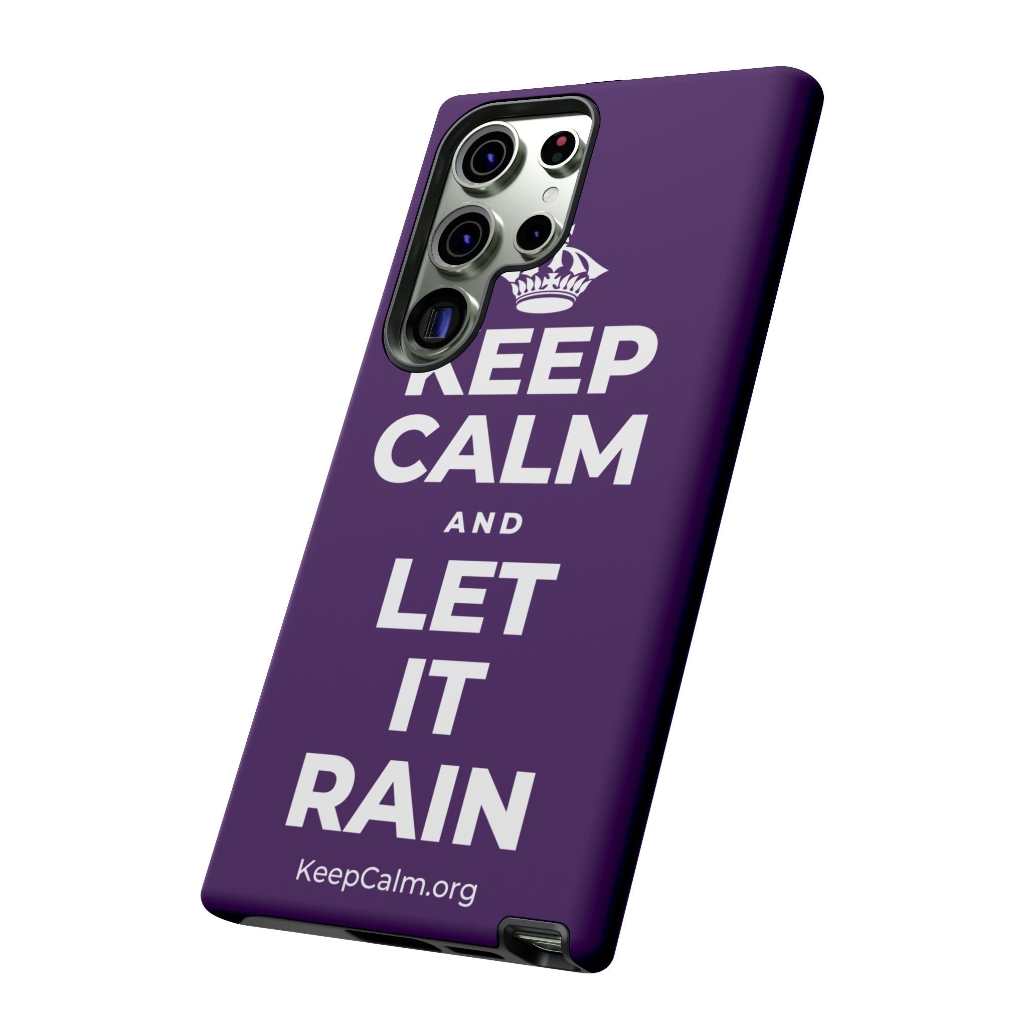 KEEP CALM AND LET IT RAIN Phone Case