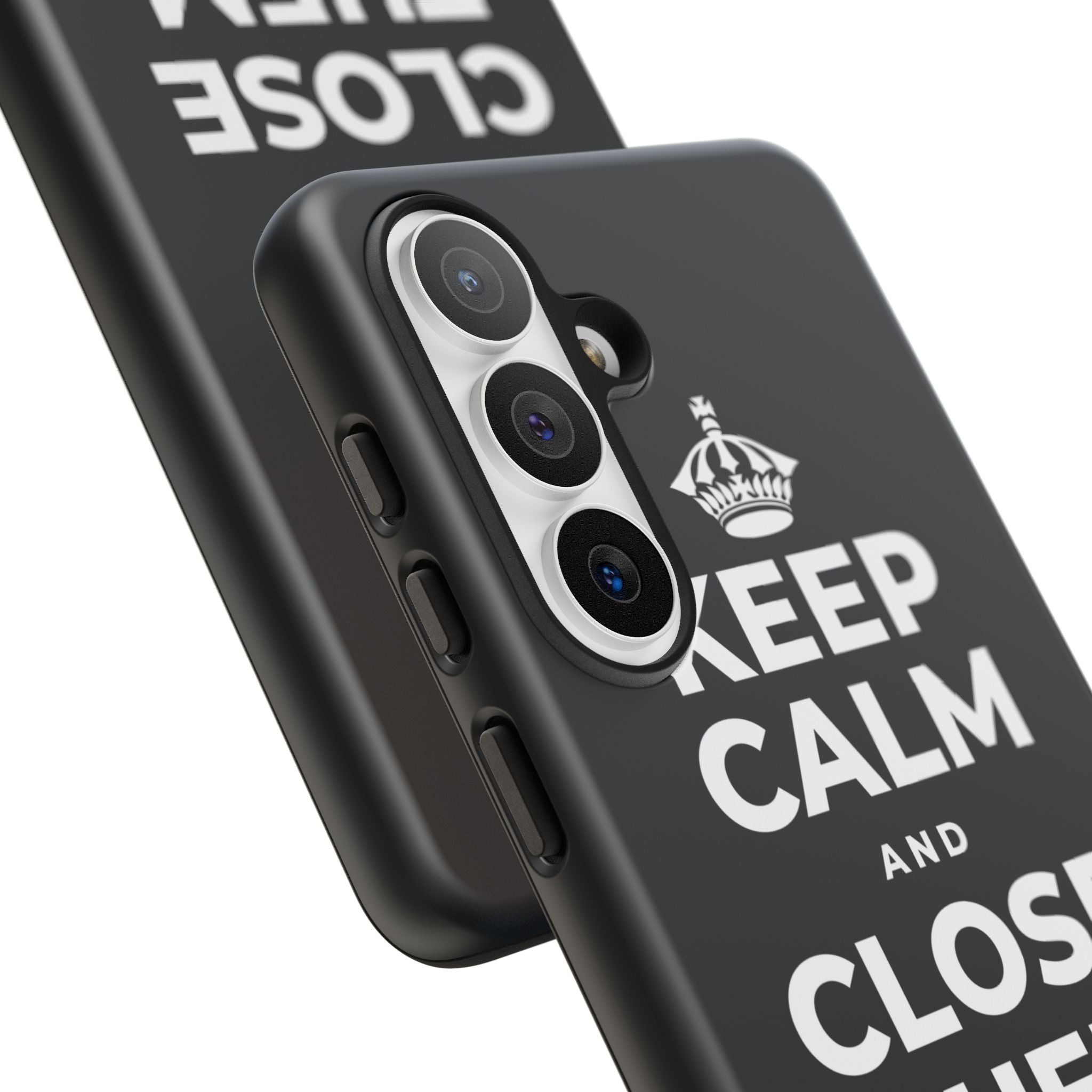 KEEP CALM AND CLOSE THEM FOR A SEC Phone Case (Dark)