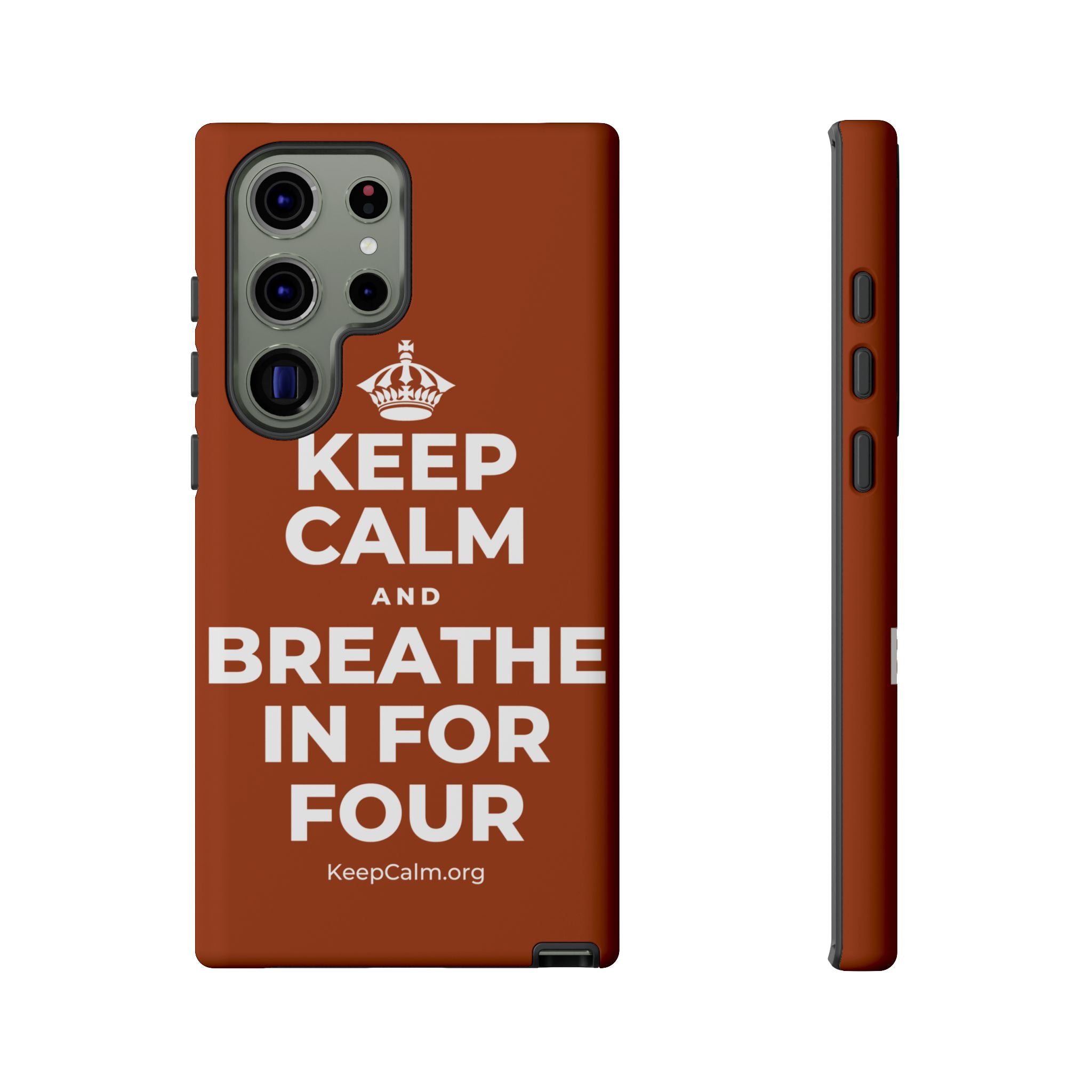 KEEP CALM AND BREATHE IN FOR FOUR Phone Case