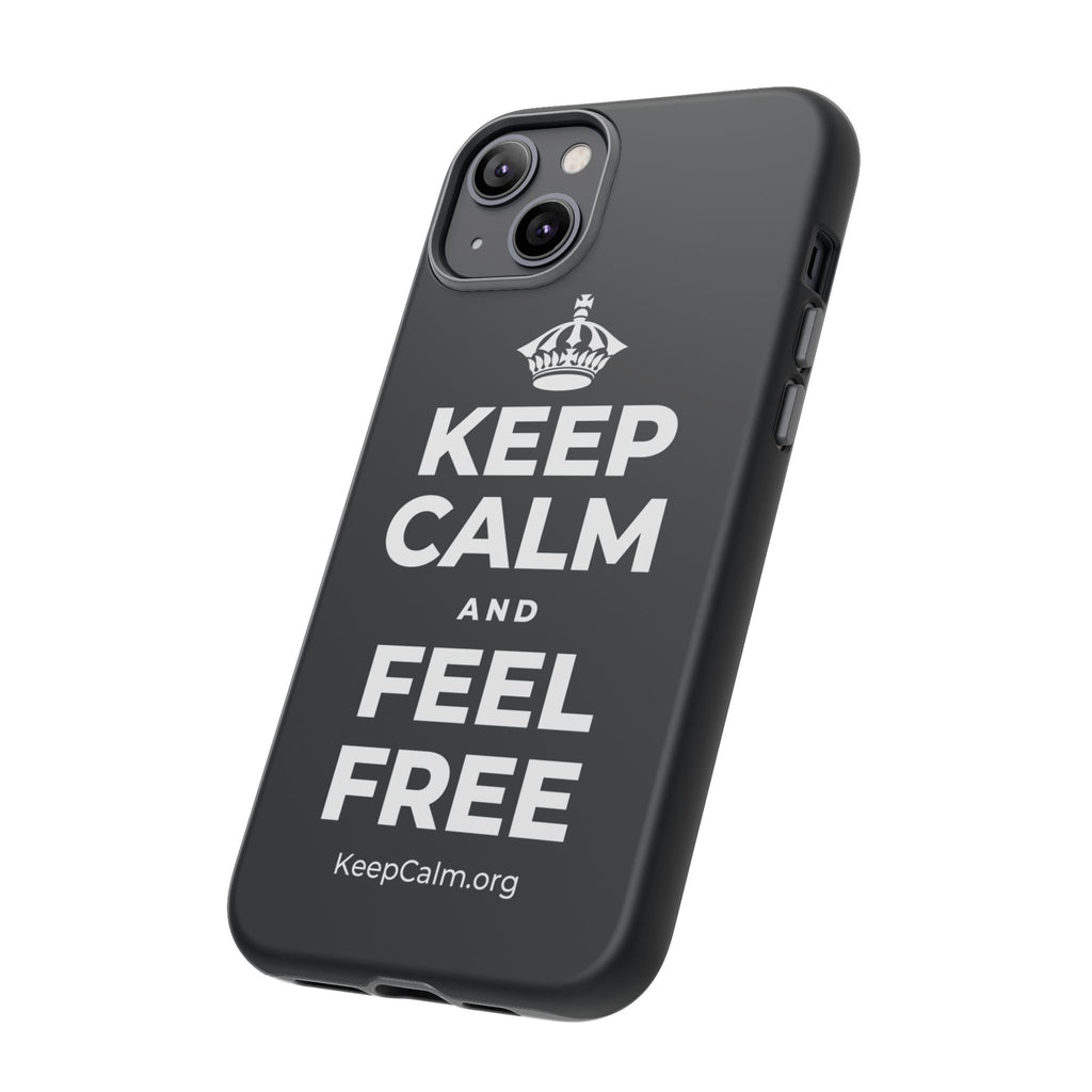KEEP CALM AND FEEL FREE Phone Case (Dark)