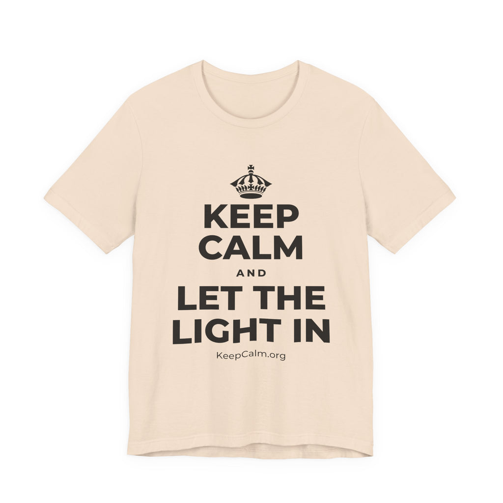 KEEP CALM AND LET THE LIGHT IN T-Shirt (Soft Cream–Heather Mauve)