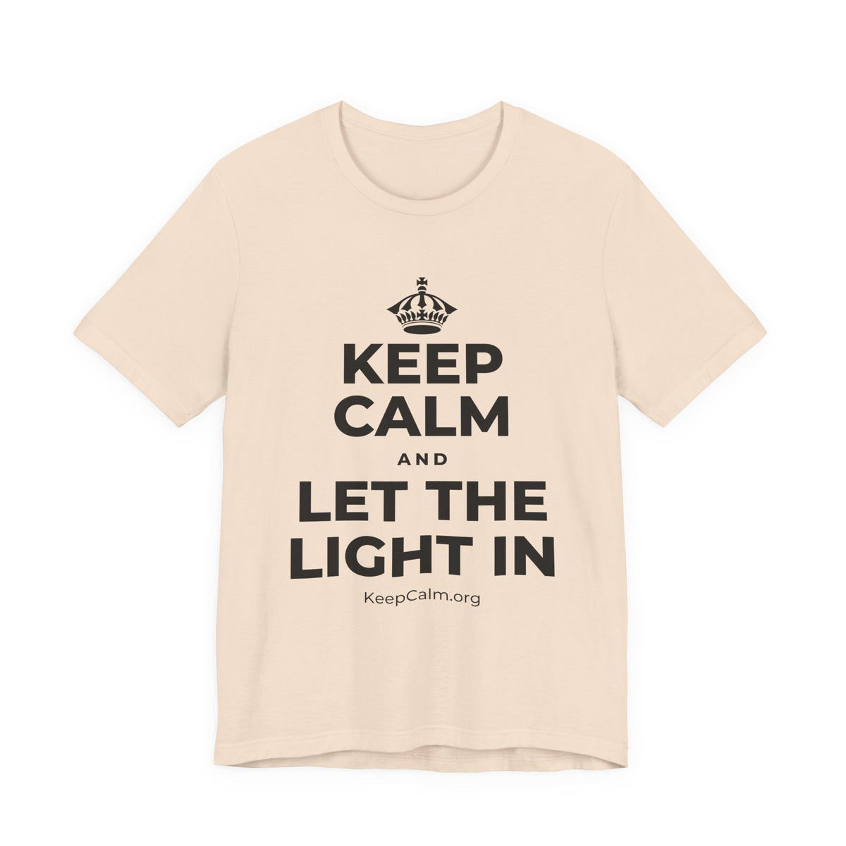 KEEP CALM AND LET THE LIGHT IN T-Shirt (Soft Cream–Heather Mauve)