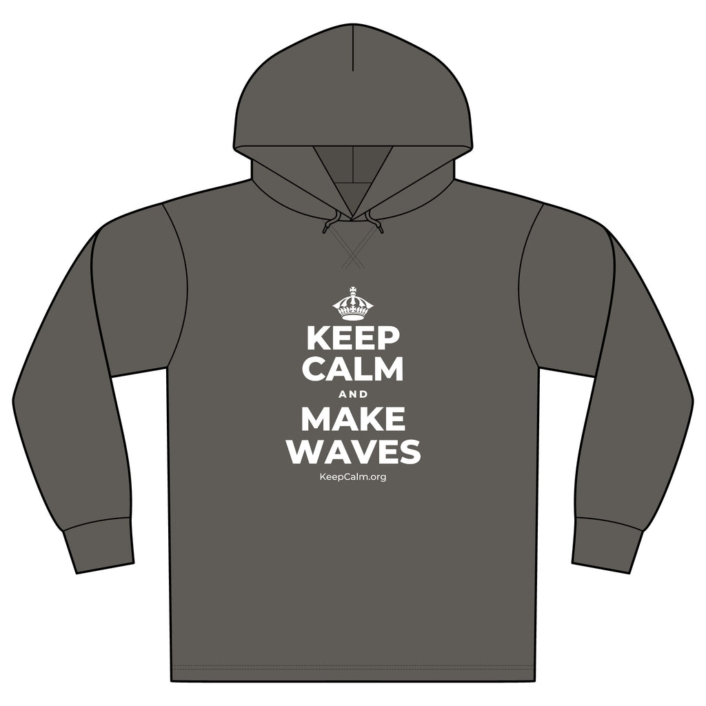 KEEP CALM AND MAKE WAVES Organic Hoodie Tee
