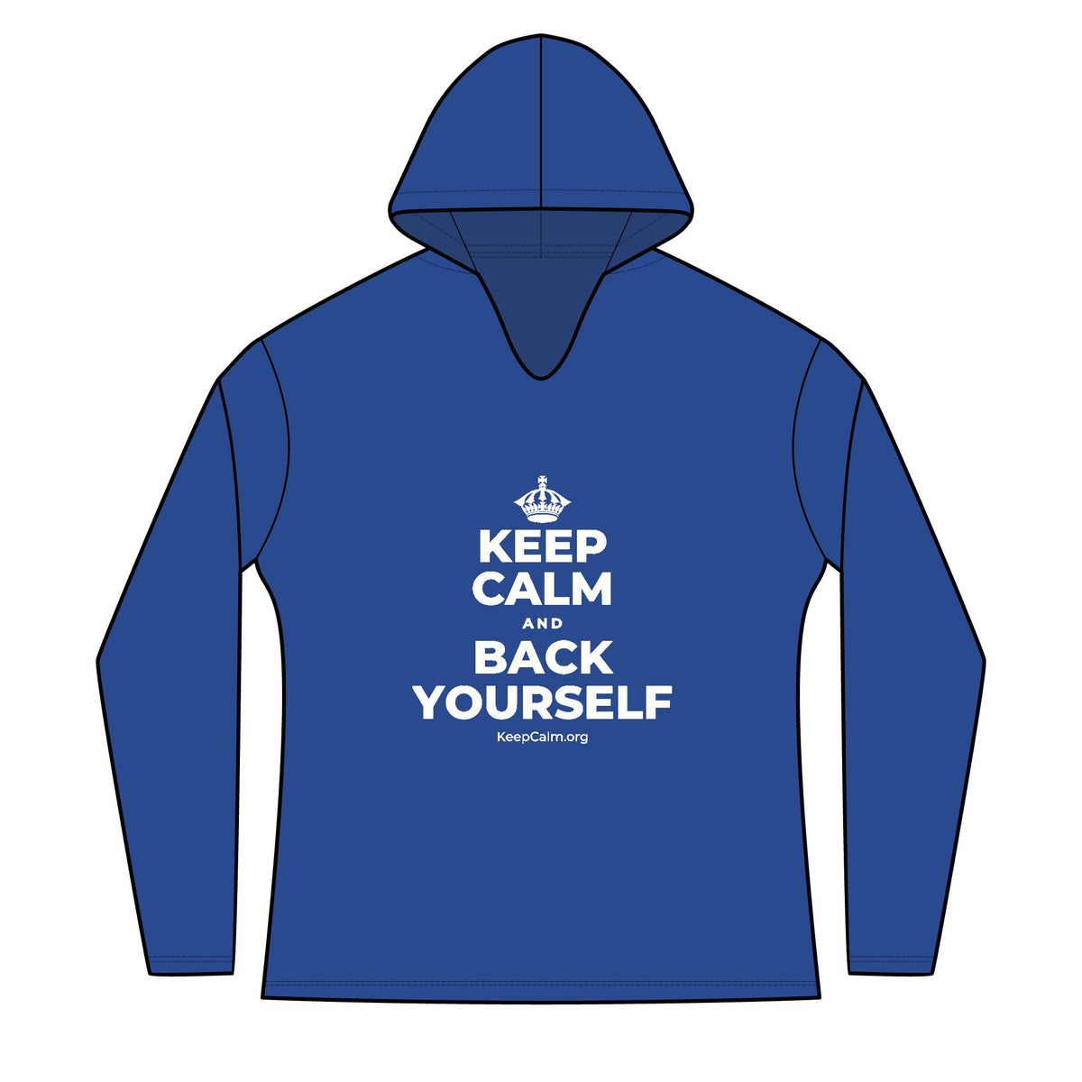 KEEP CALM AND BACK YOURSELF Women's Long Sleeve Hoodie