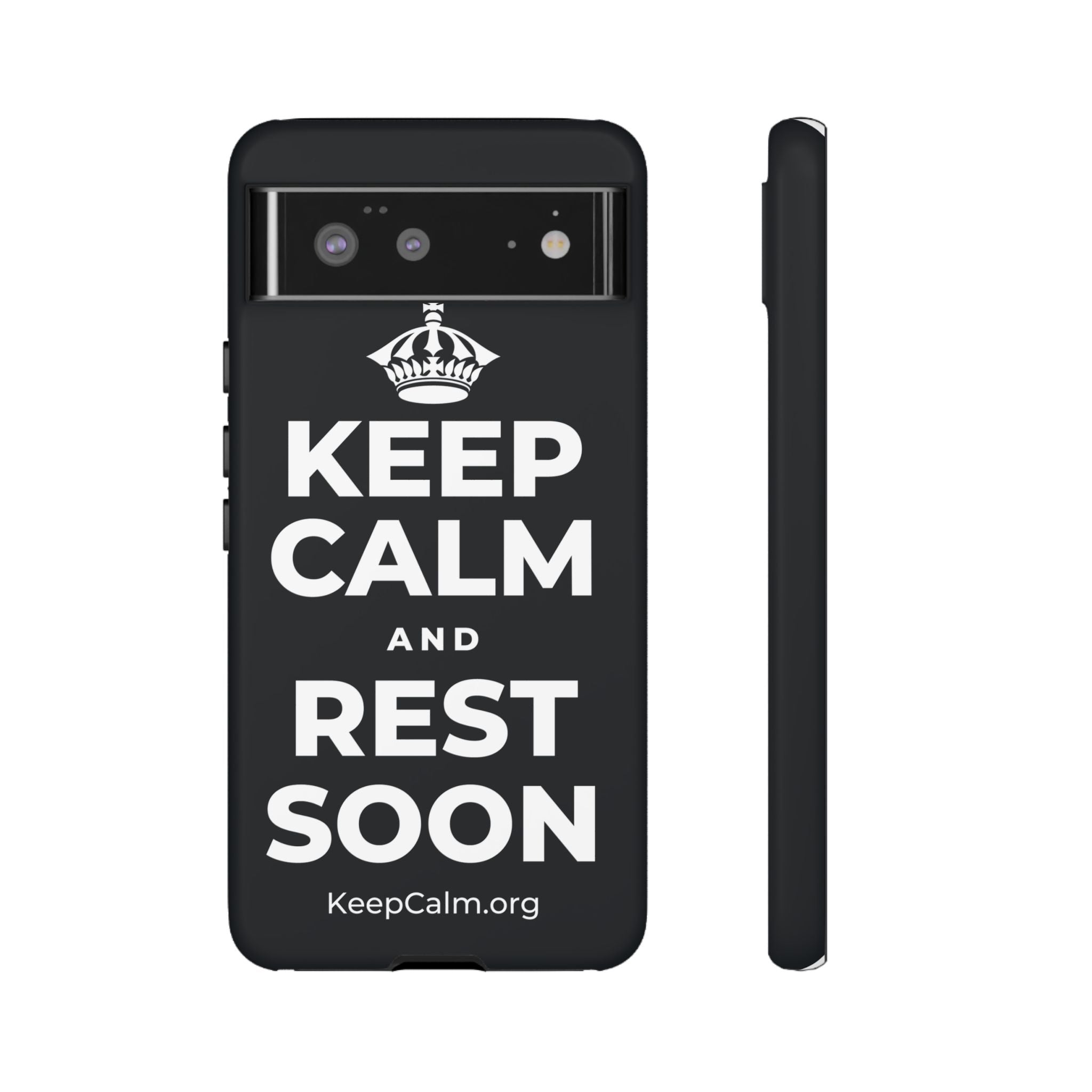 KEEP CALM AND REST SOON Phone Case (Dark)