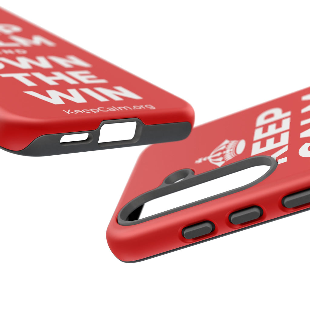 KEEP CALM AND OWN THE WIN Phone Case