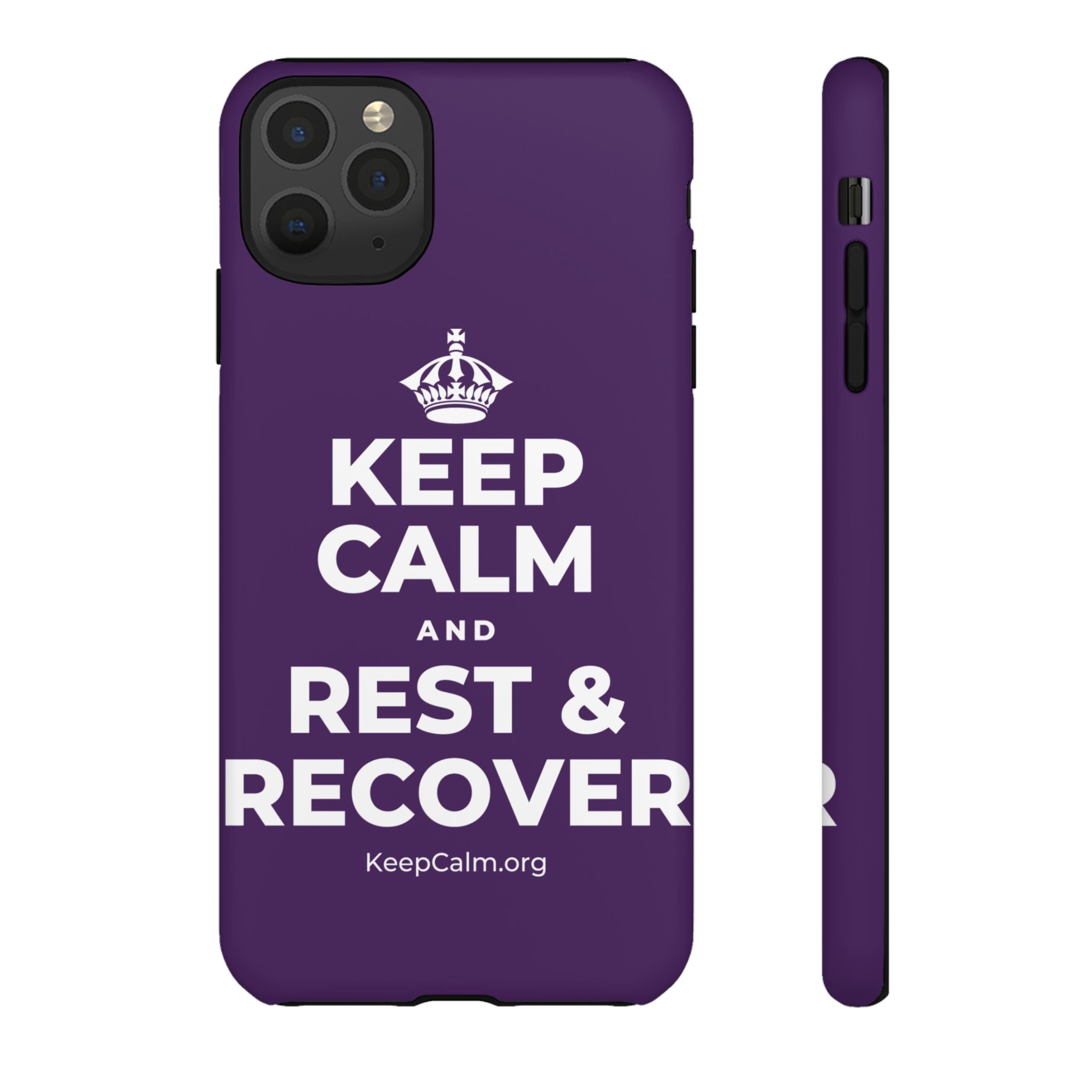 KEEP CALM AND REST & RECOVER Phone Case