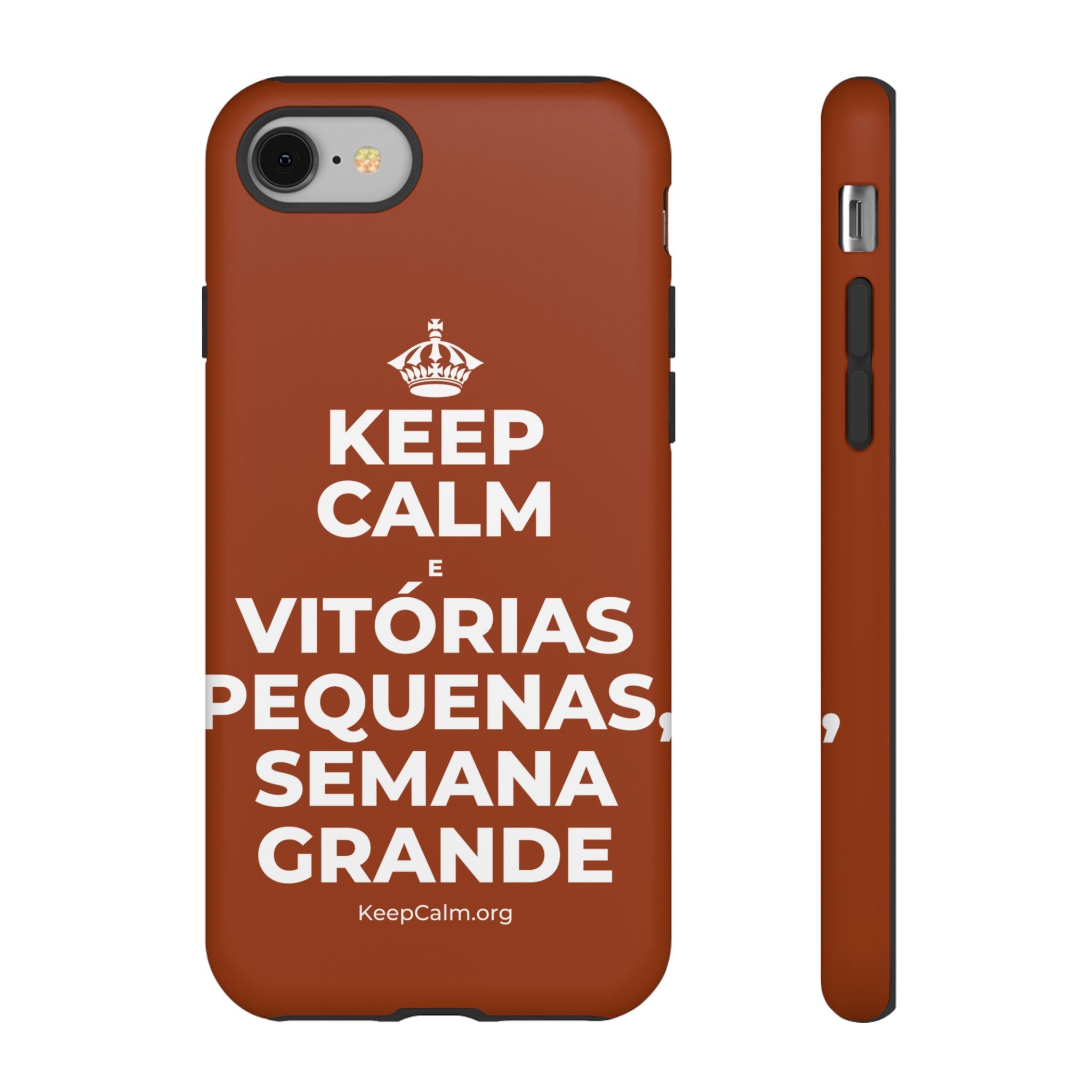 KEEP CALM E VITÓRIAS PEQUENAS, SEMANA GRANDE Phone Case