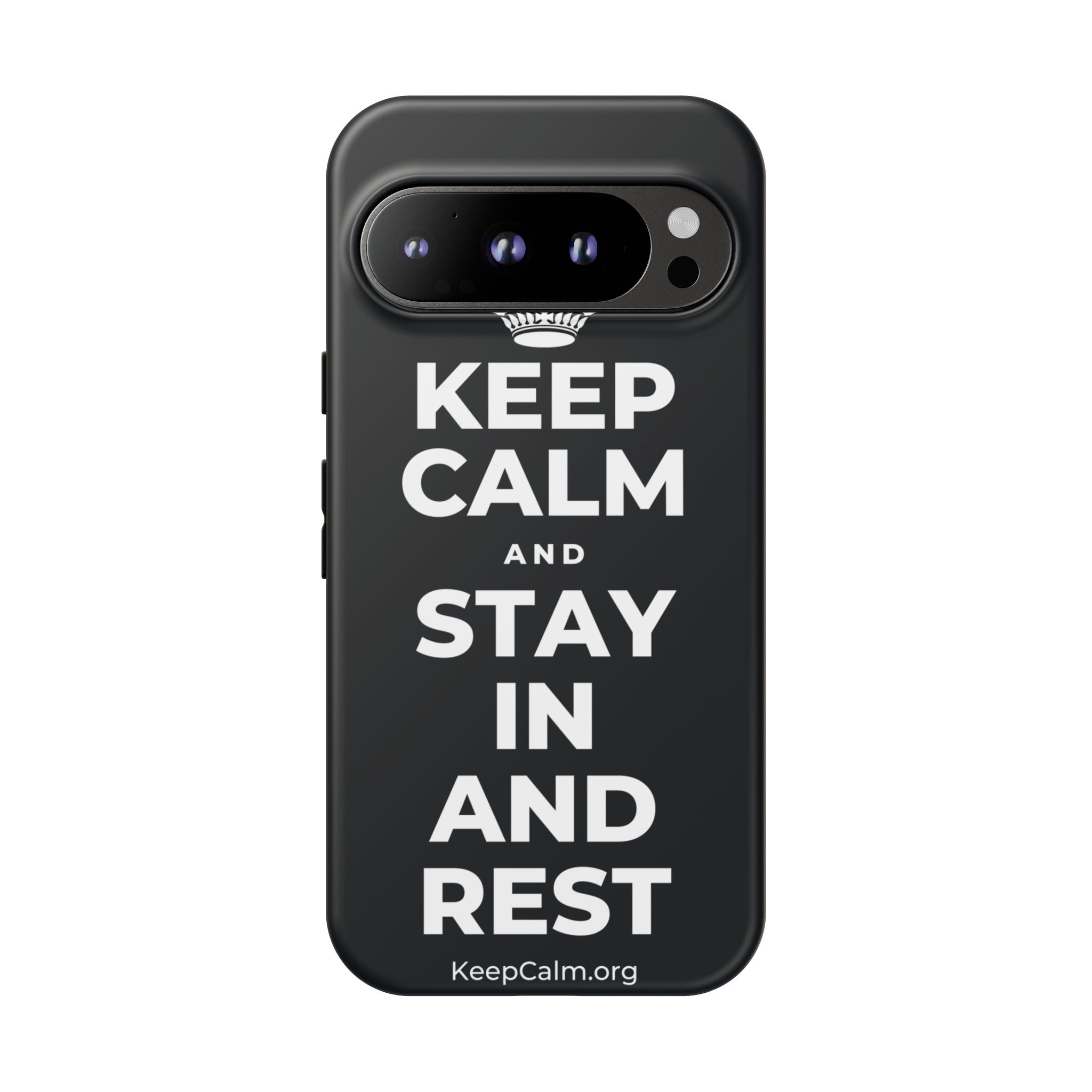 KEEP CALM AND STAY IN AND REST Phone Case (Dark)