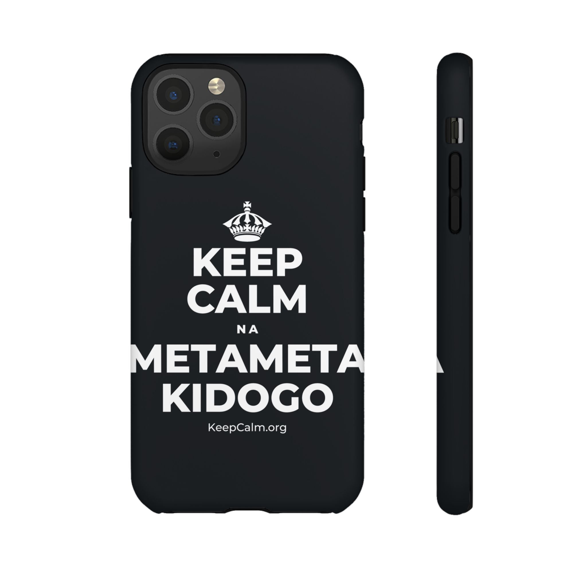 KEEP CALM NA METAMETA KIDOGO Phone Case (Dark)