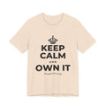 KEEP CALM AND OWN IT T-Shirt (Soft Cream–Heather Mauve)