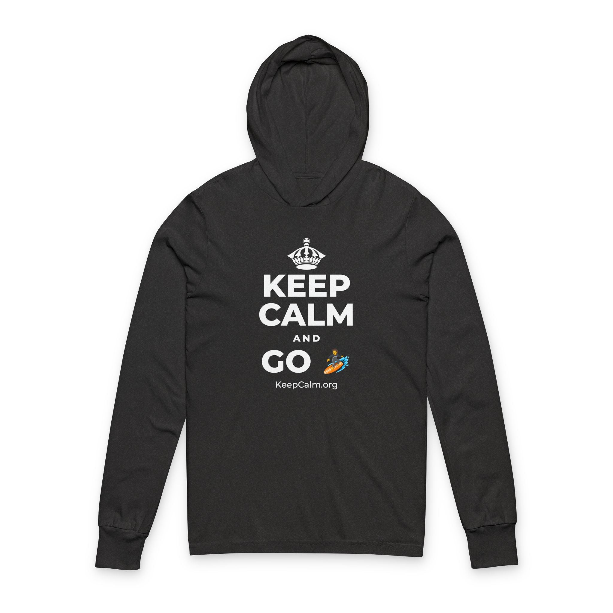 KEEP CALM AND GO 🏄 Hooded Long Sleeve Tee
