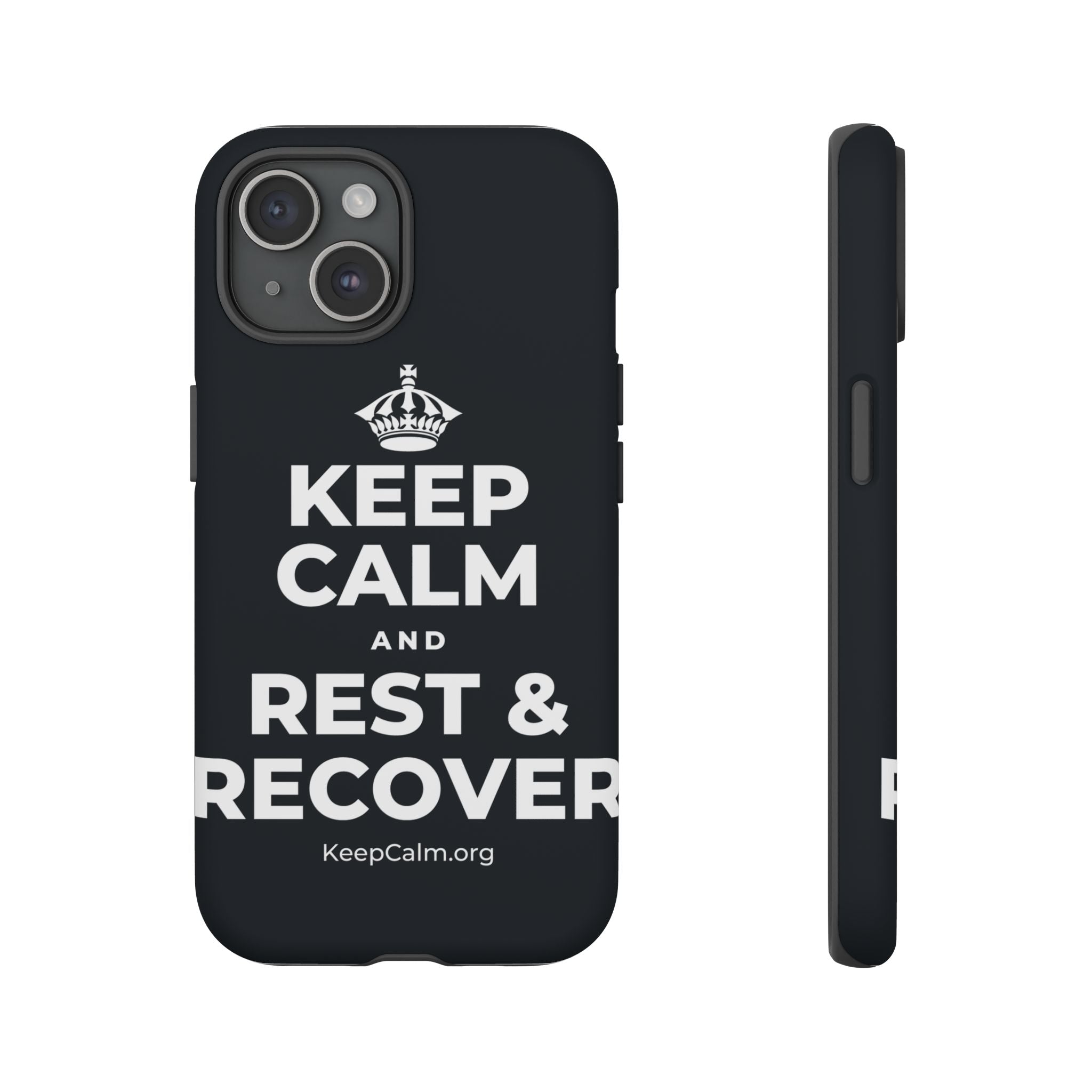 KEEP CALM AND REST & RECOVER Phone Case (Dark)