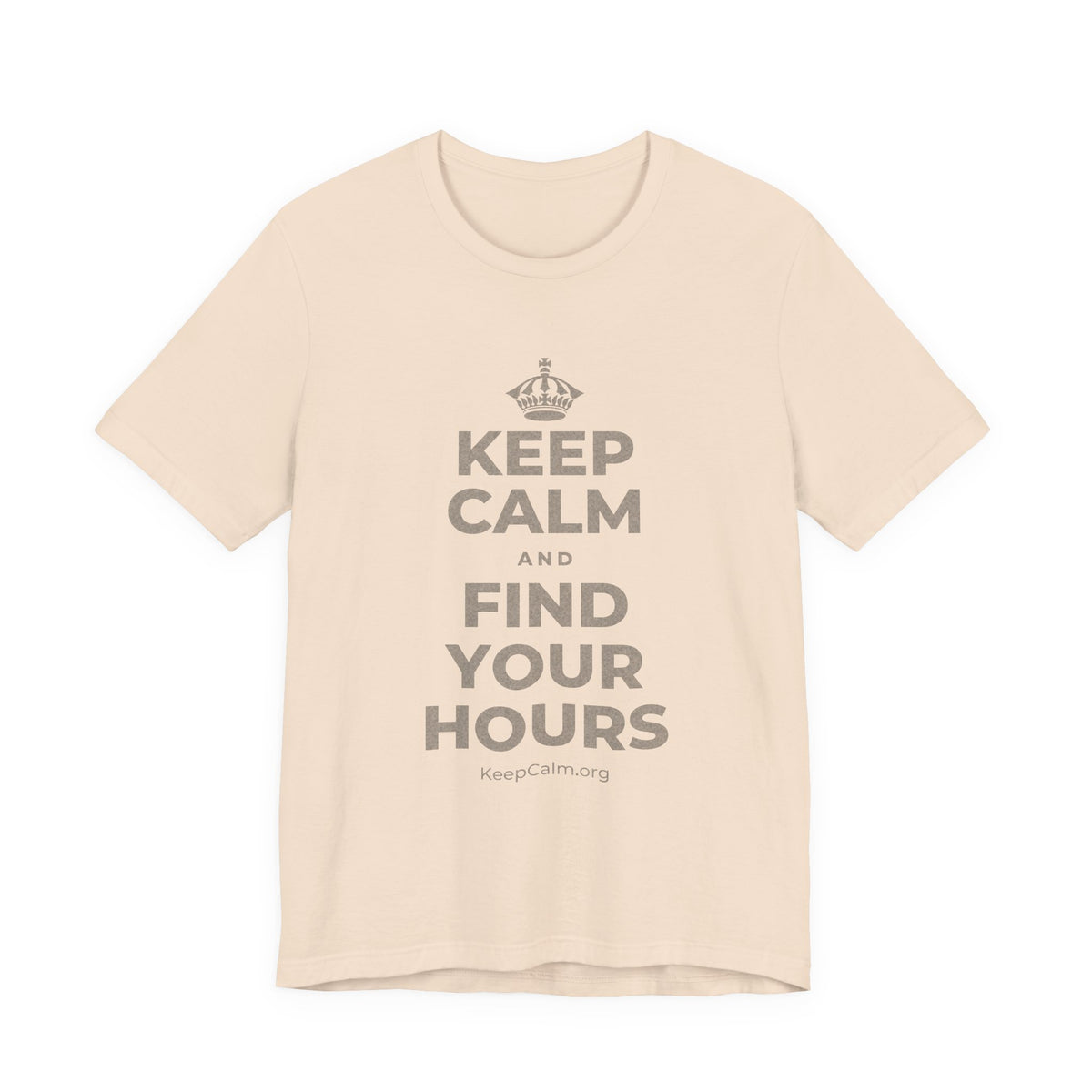 KEEP CALM AND FIND YOUR HOURS T-Shirt (Soft Cream–Heather Mauve)