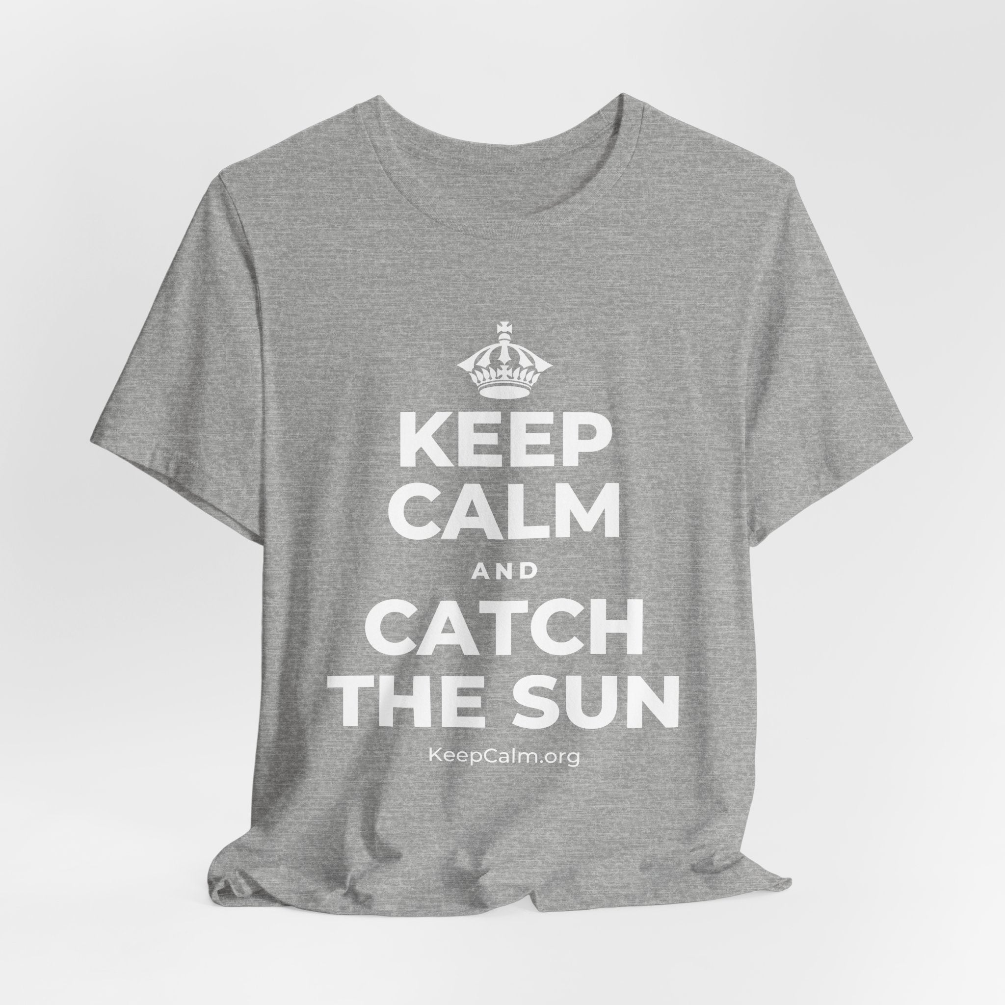 KEEP CALM AND CATCH THE SUN T-Shirt (White–Asphalt)