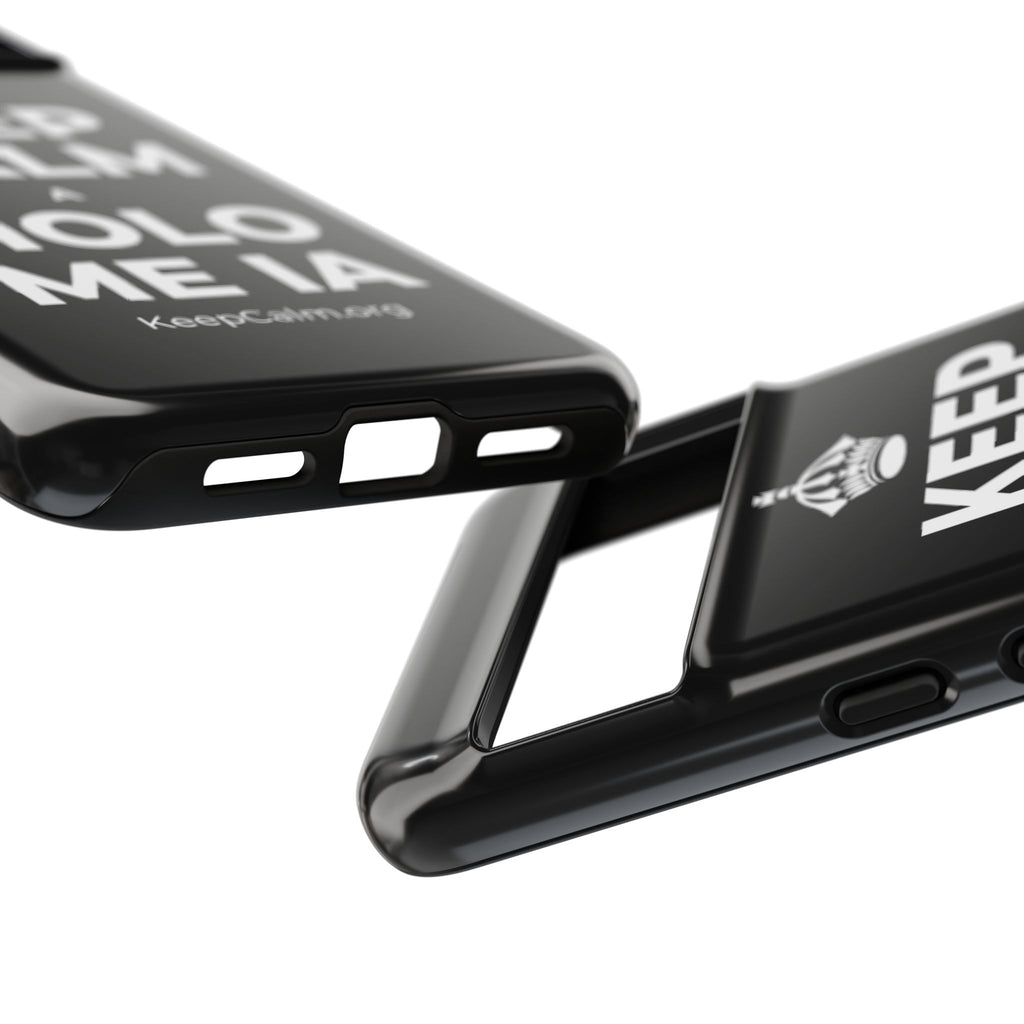 KEEP CALM A HOLO ME IA Phone Case