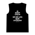 KEEP CALM Y SÉ DE LOS QUE AYUDAN Tank Top
