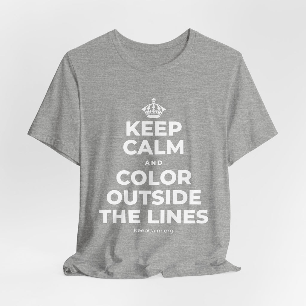 KEEP CALM AND COLOR OUTSIDE THE LINES T-Shirt (White–Asphalt)
