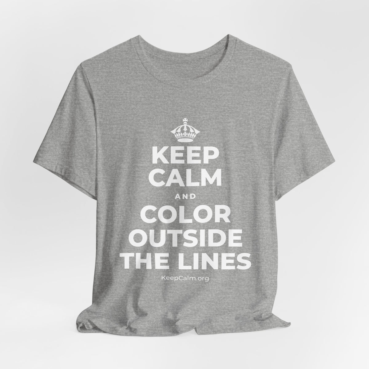 KEEP CALM AND COLOR OUTSIDE THE LINES T-Shirt (White–Asphalt)