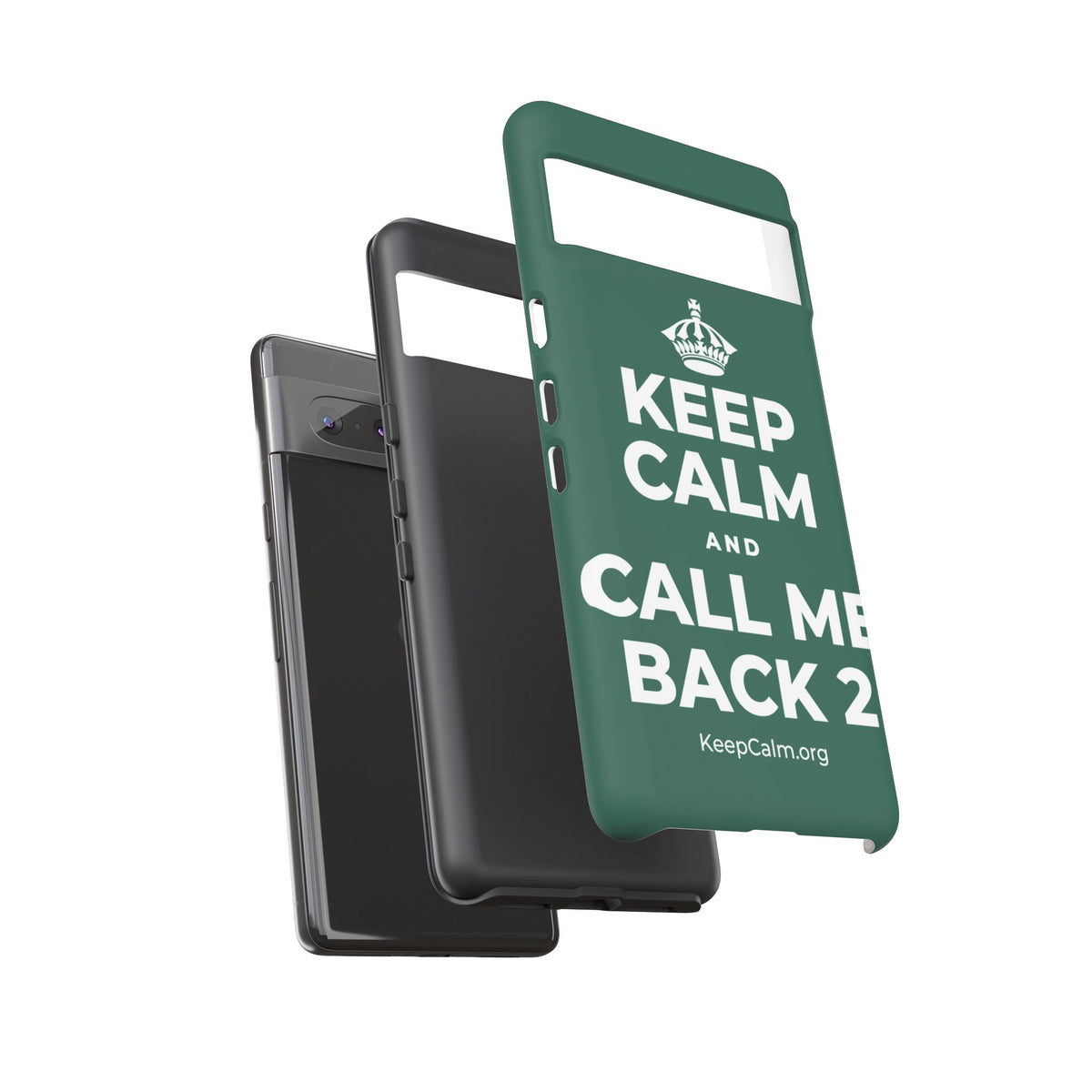 KEEP CALM AND CALL ME BACK 2 Phone Case