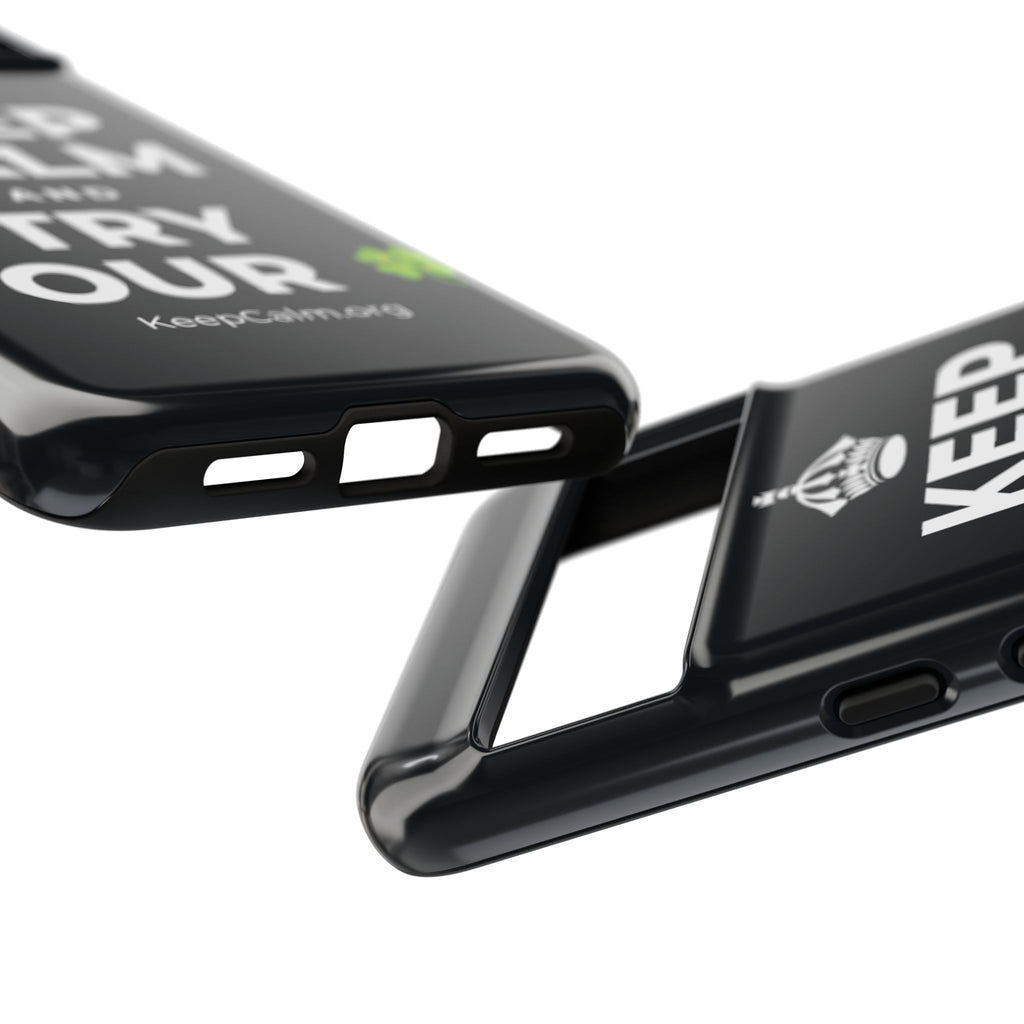 KEEP CALM AND TRY YOUR 🍀 Phone Case (Dark)