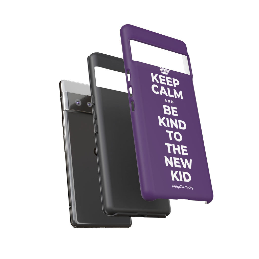 KEEP CALM AND BE KIND TO THE NEW KID Phone Case