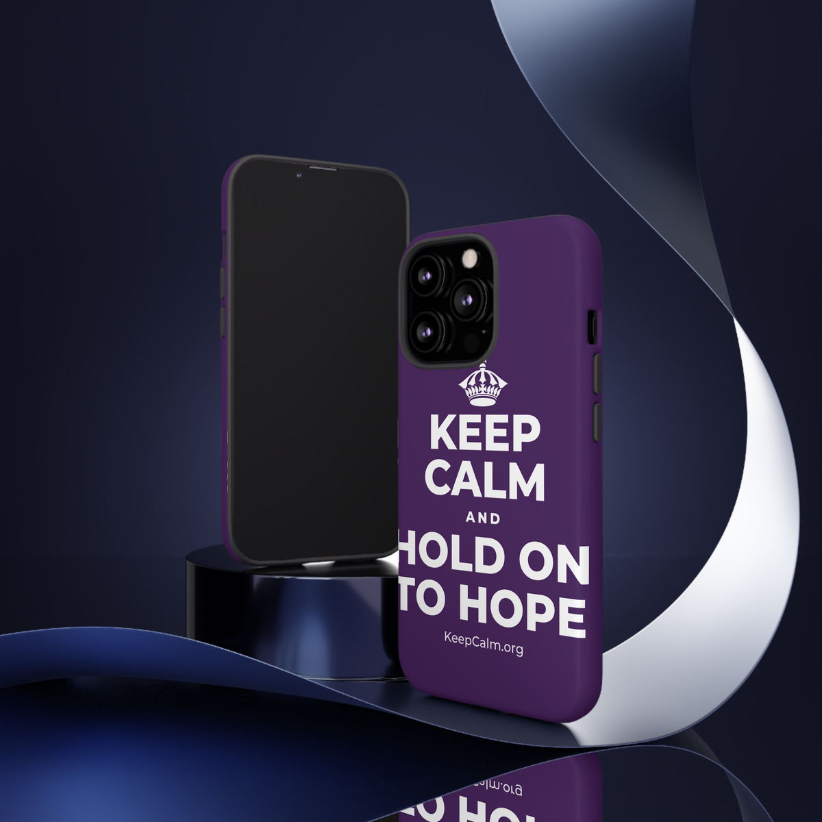 KEEP CALM AND HOLD ON TO HOPE Phone Case