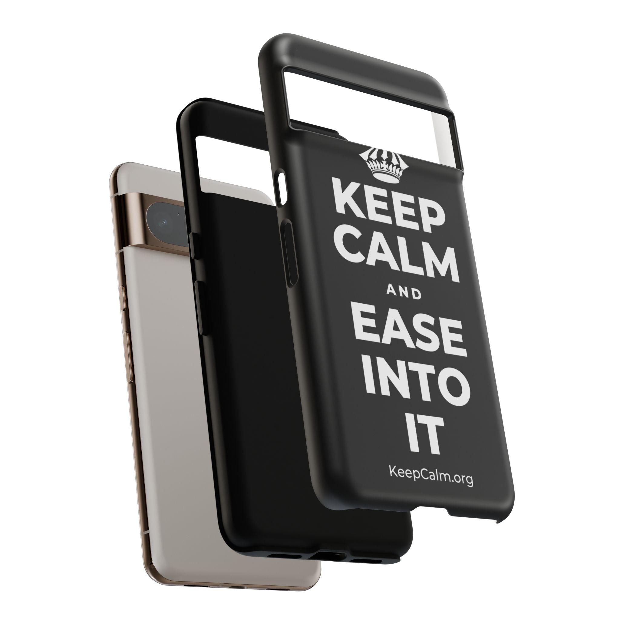 KEEP CALM AND EASE INTO IT Phone Case
