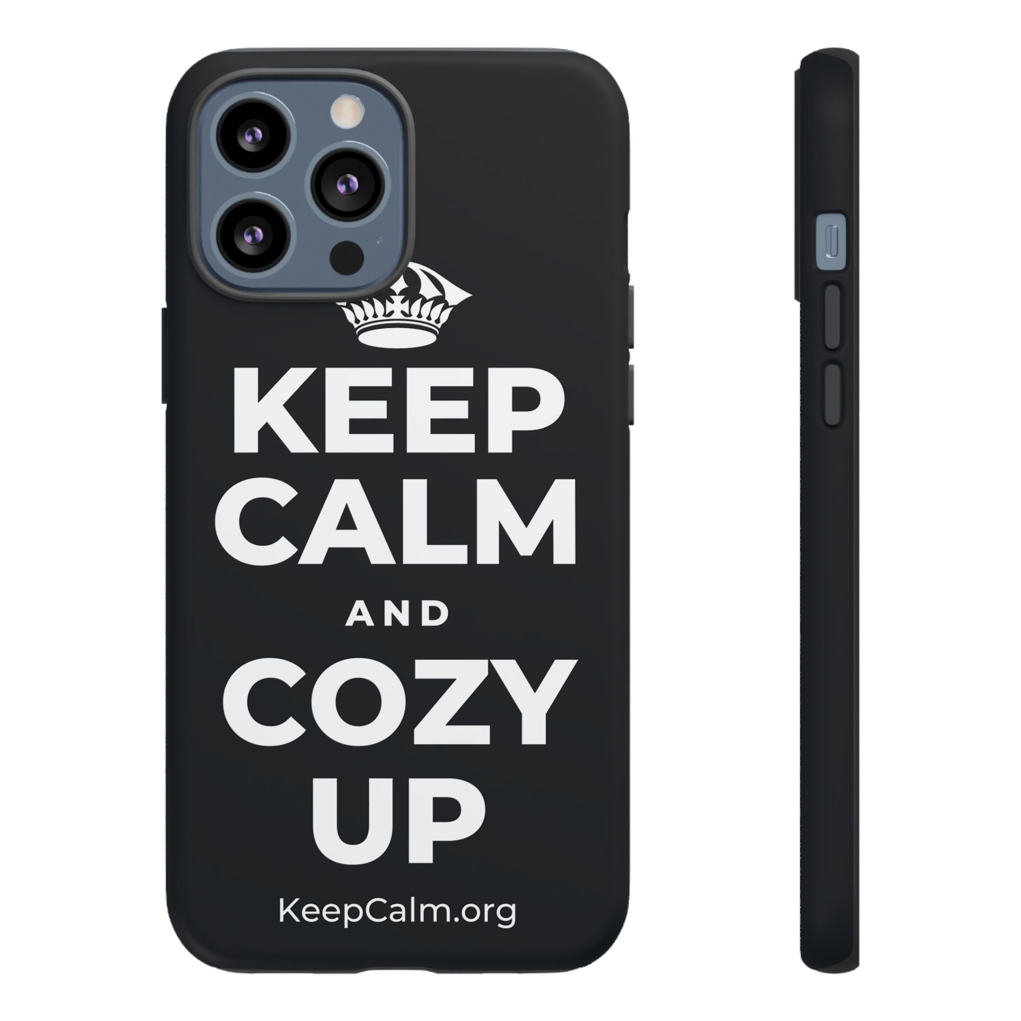 KEEP CALM AND COZY UP Phone Case (Dark)