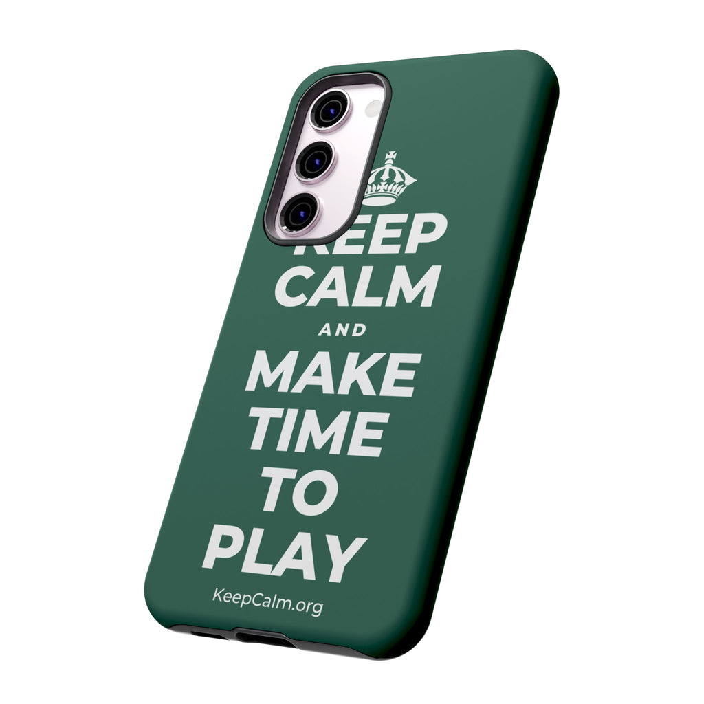 KEEP CALM AND MAKE TIME TO PLAY Phone Case