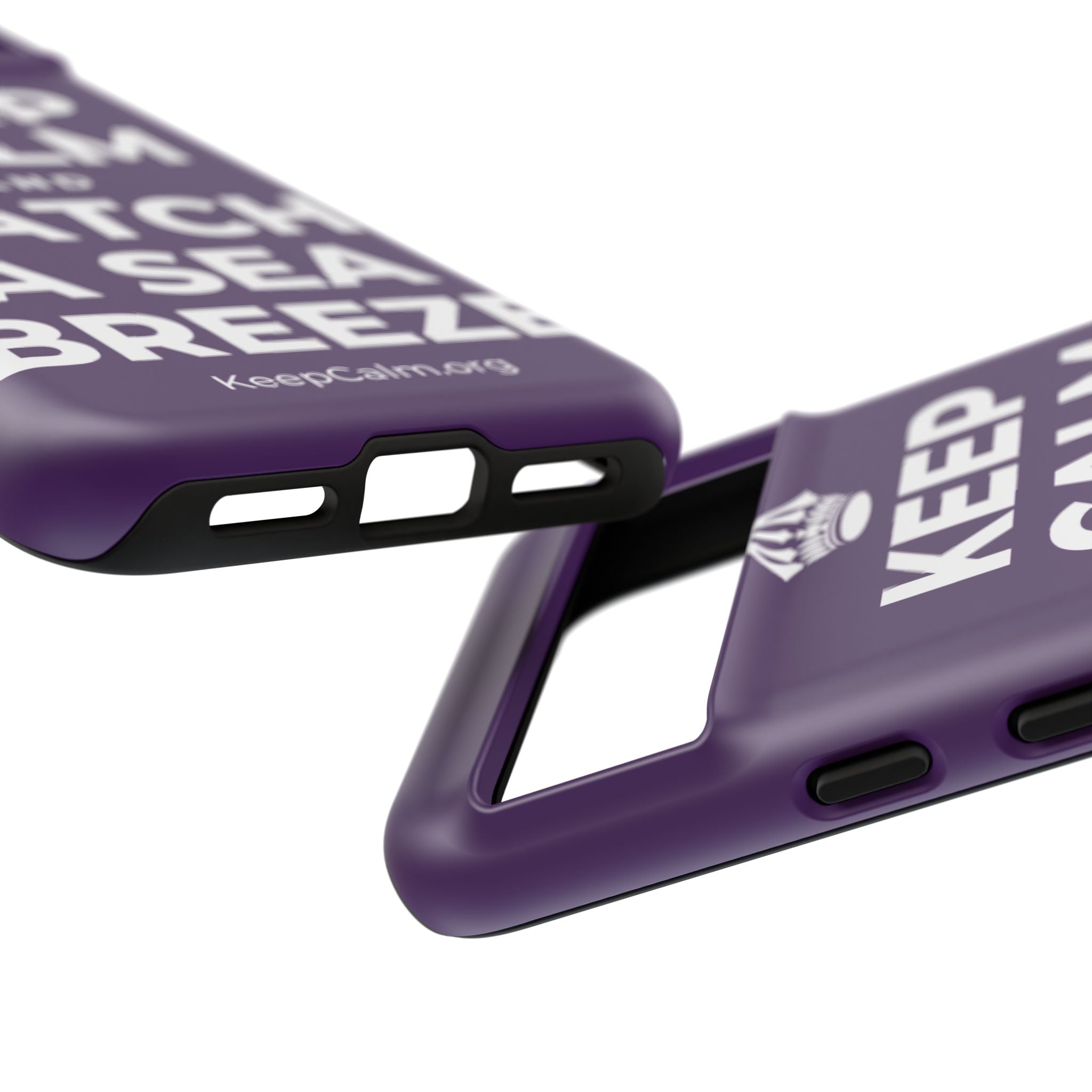 KEEP CALM AND CATCH A SEA BREEZE Phone Case