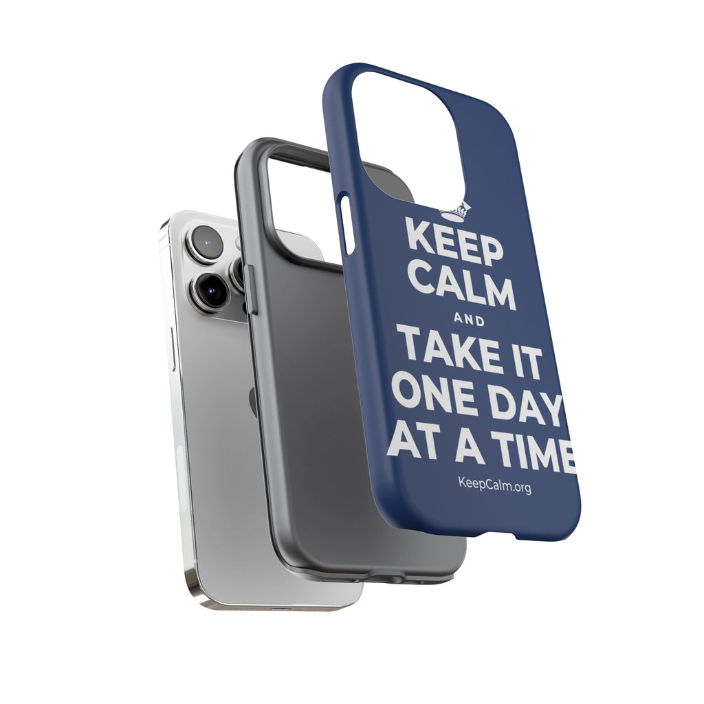 KEEP CALM AND TAKE IT ONE DAY AT A TIME Phone Case