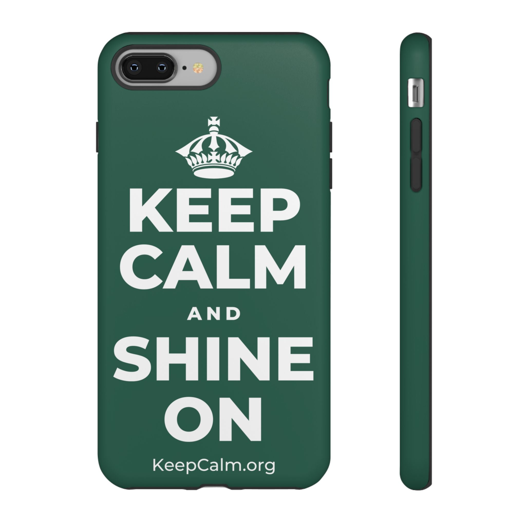 KEEP CALM AND SHINE ON Phone Case