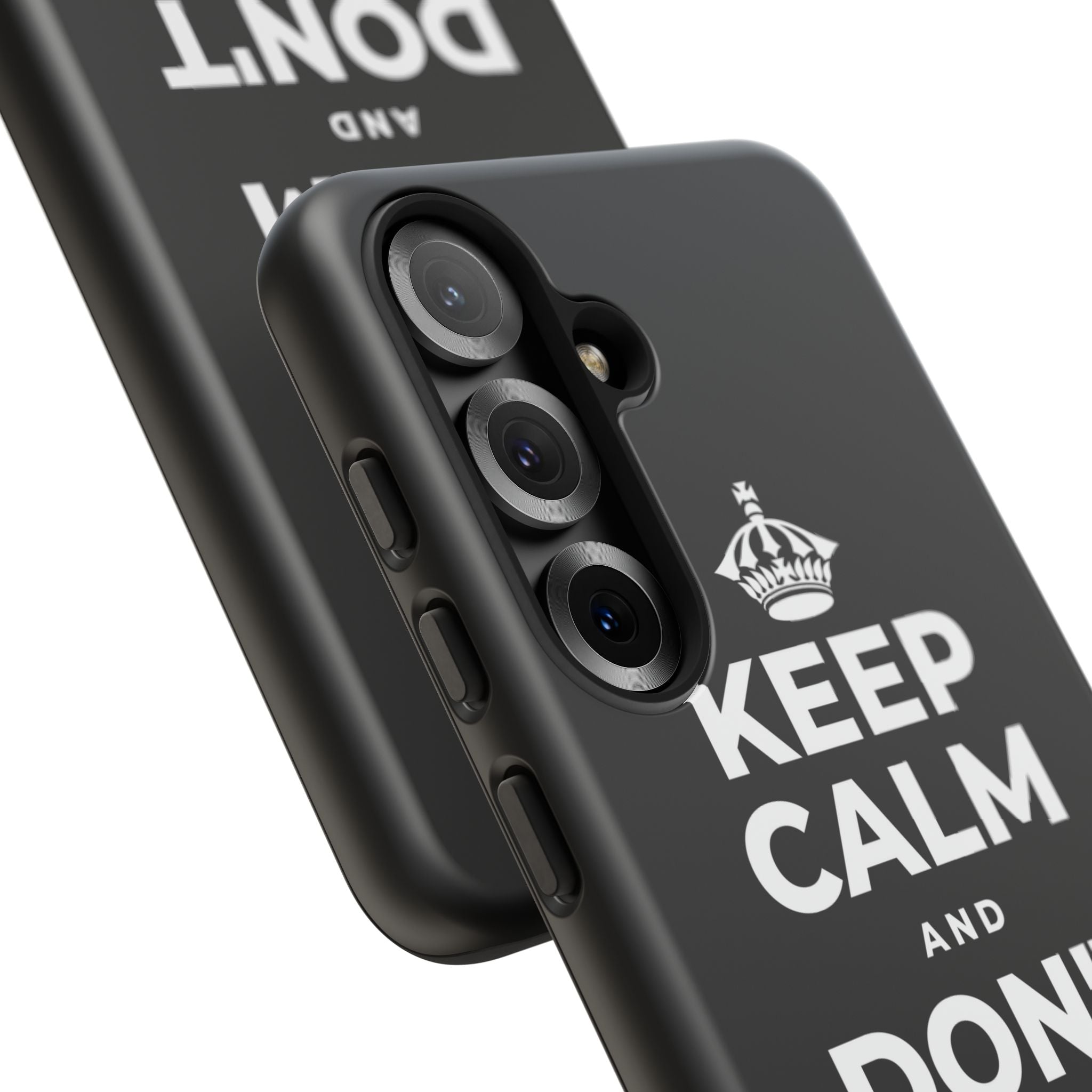 KEEP CALM AND DON'T COUNT YOUR 🪺 Phone Case