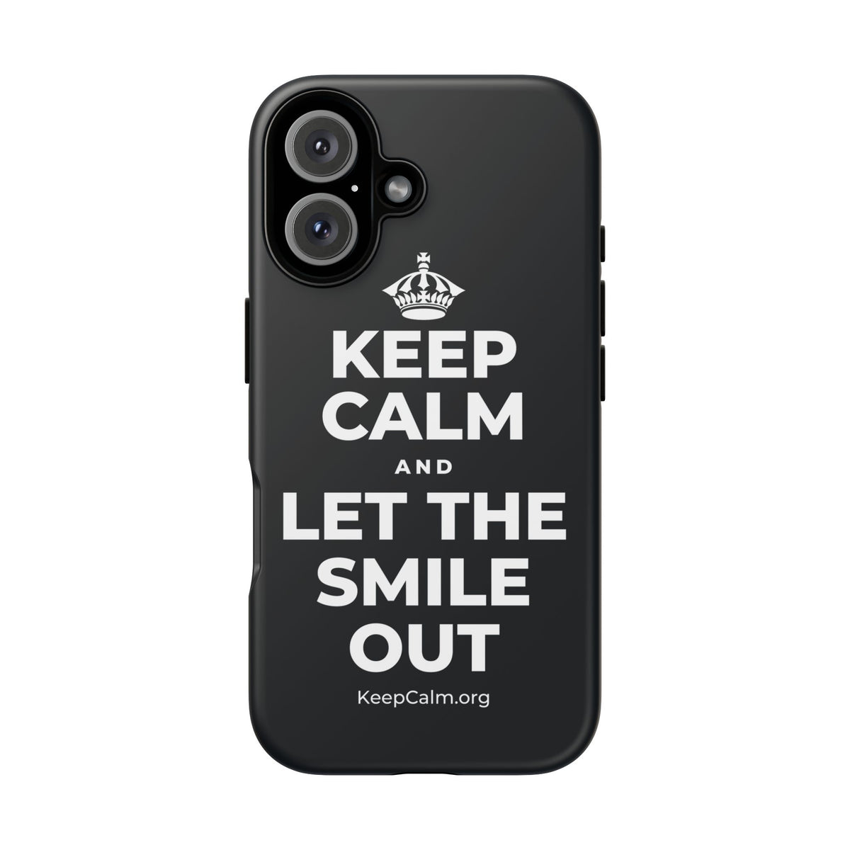 KEEP CALM AND LET THE SMILE OUT Phone Case (Dark)
