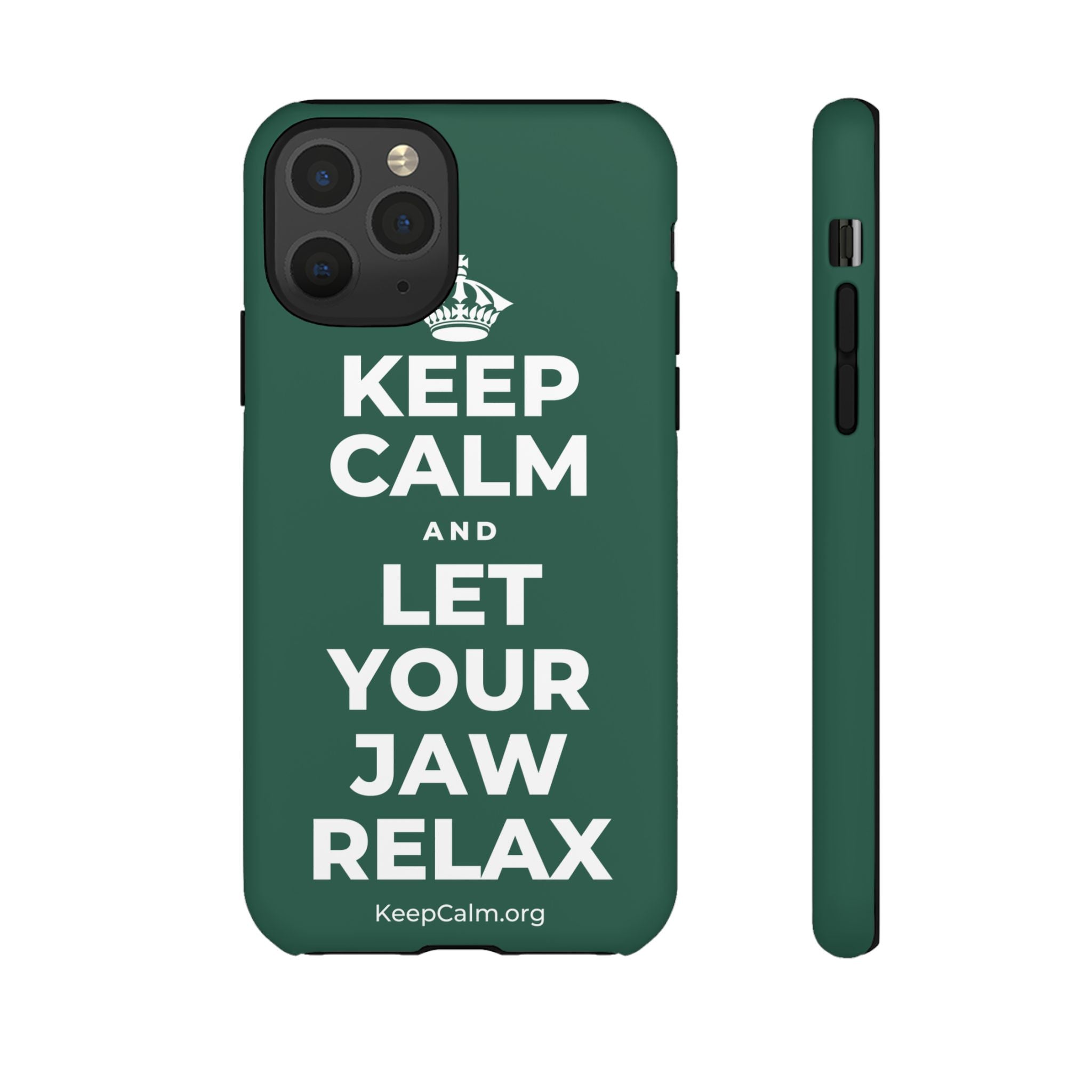 KEEP CALM AND LET YOUR JAW RELAX Phone Case