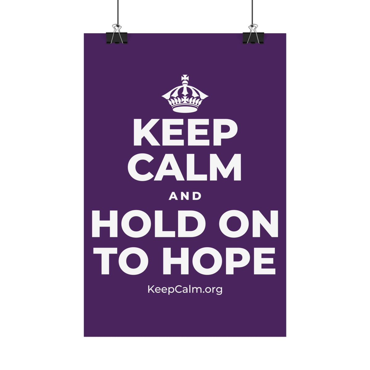 KEEP CALM AND HOLD ON TO HOPE Satin Poster