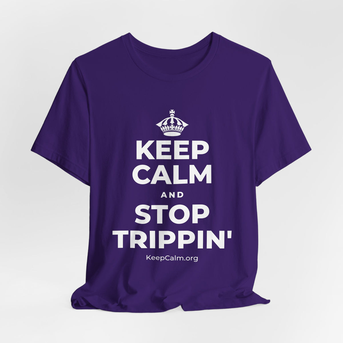 KEEP CALM AND STOP TRIPPIN' T-Shirt (Soft Cream–Heather Mauve)