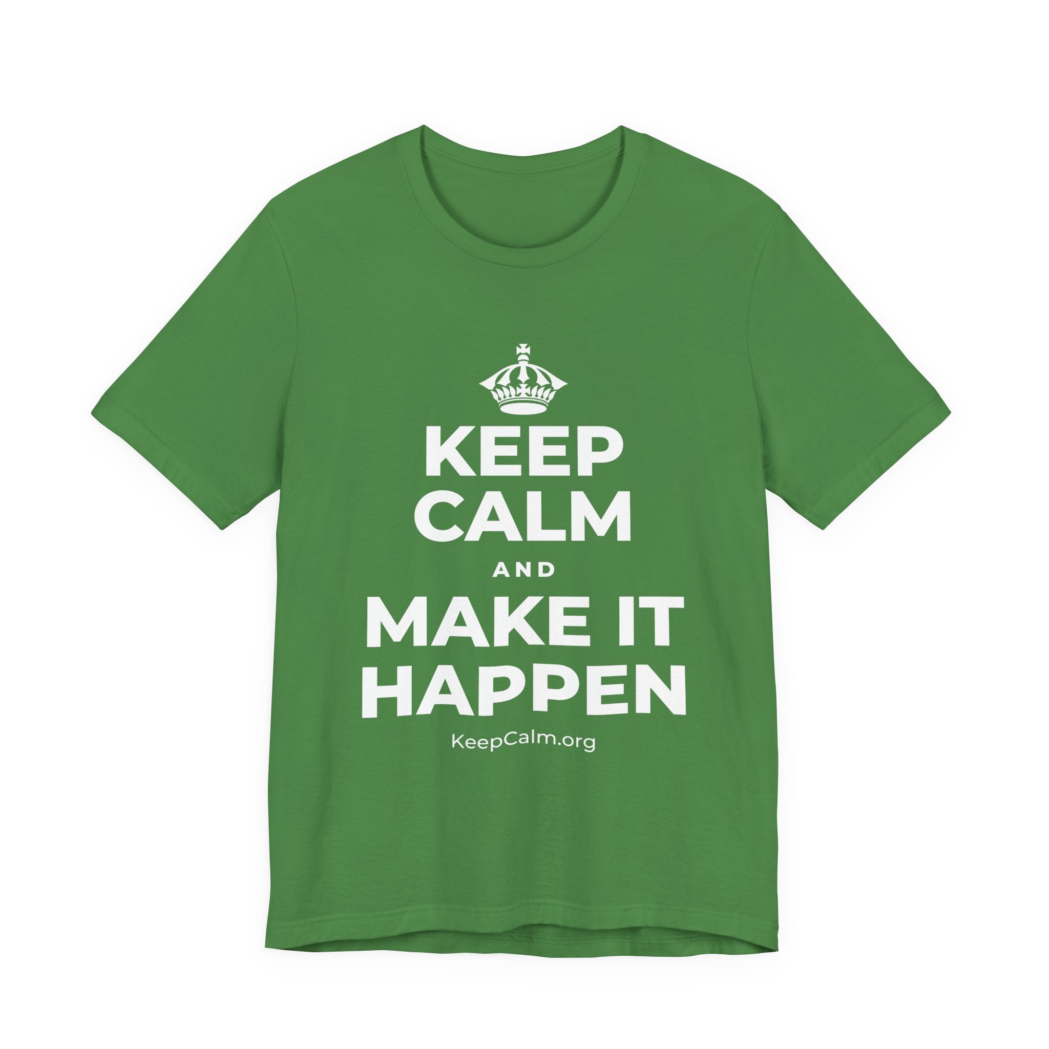 KEEP CALM AND MAKE IT HAPPEN T-Shirt (Baby Blue–Silver)