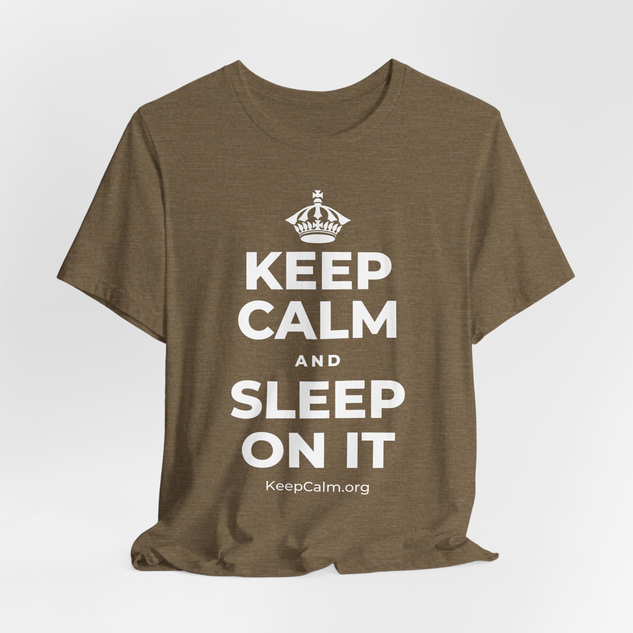 KEEP CALM AND SLEEP ON IT T-Shirt (Soft Cream–Heather Mauve)