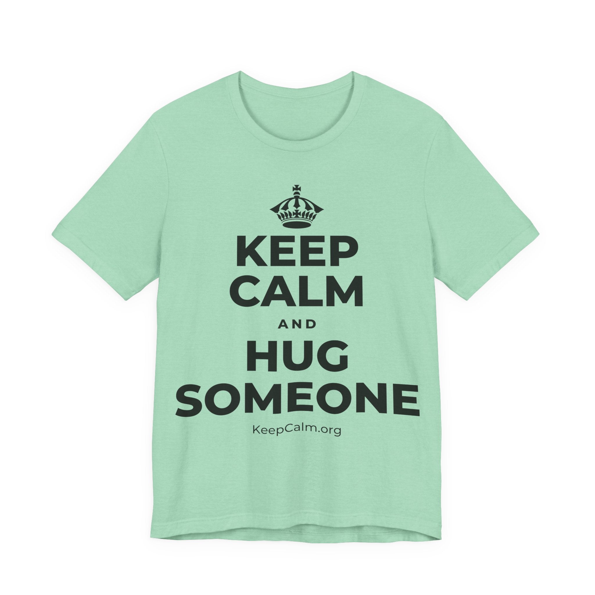 KEEP CALM AND HUG SOMEONE T-Shirt (Baby Blue–Silver)