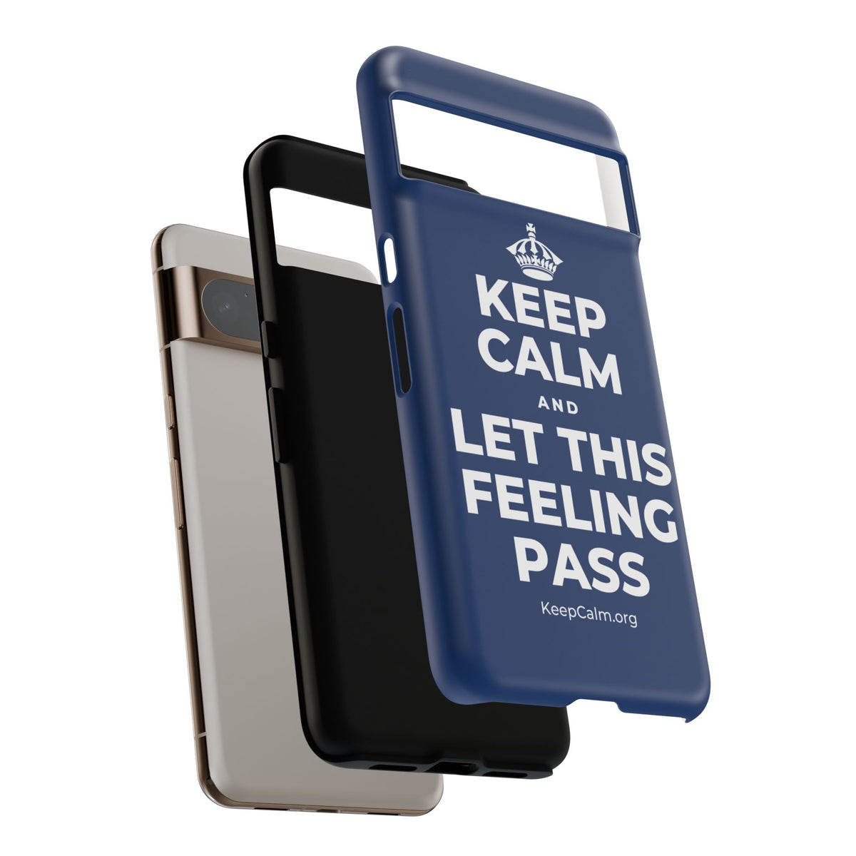 KEEP CALM AND LET THIS FEELING PASS Phone Case