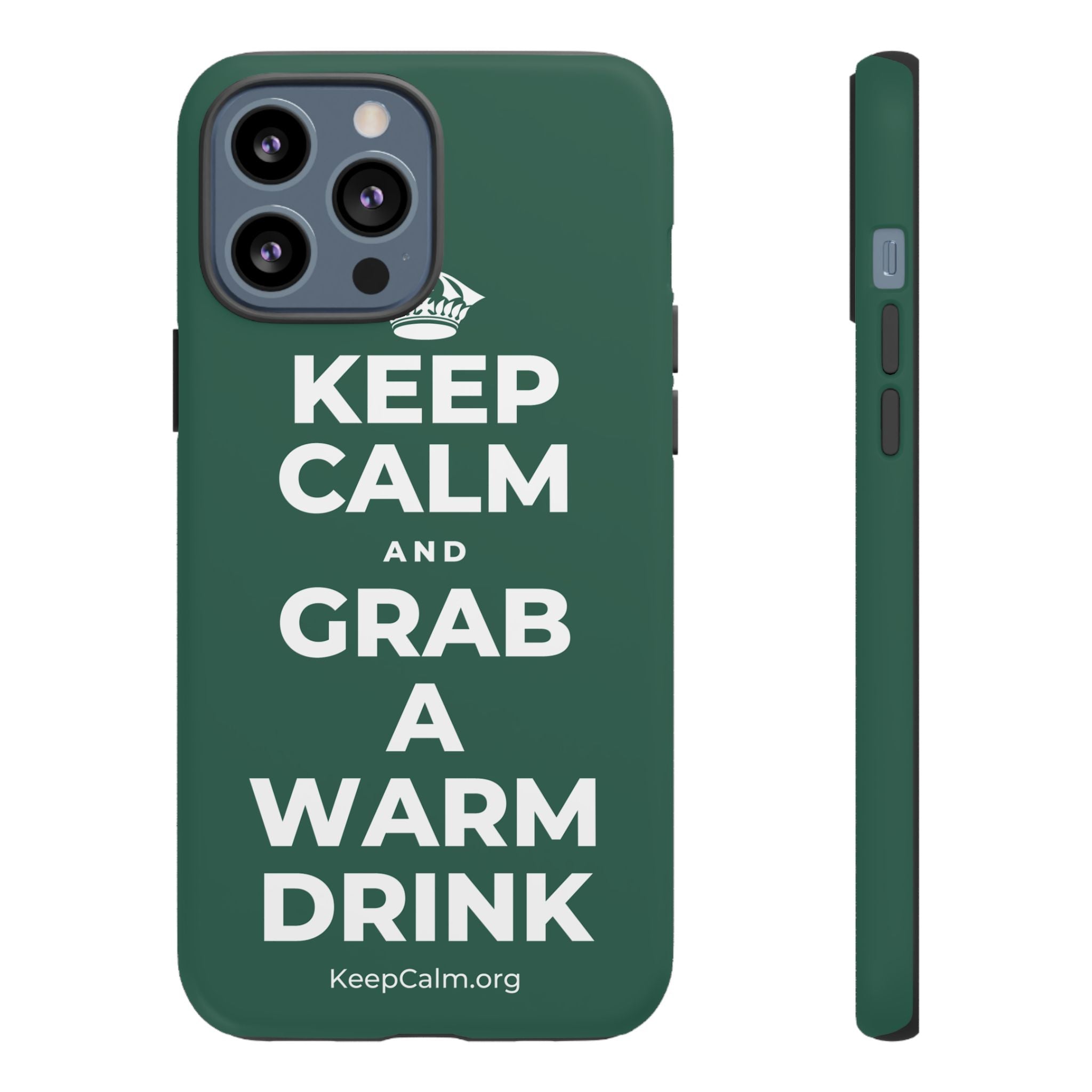 KEEP CALM AND GRAB A WARM DRINK Phone Case