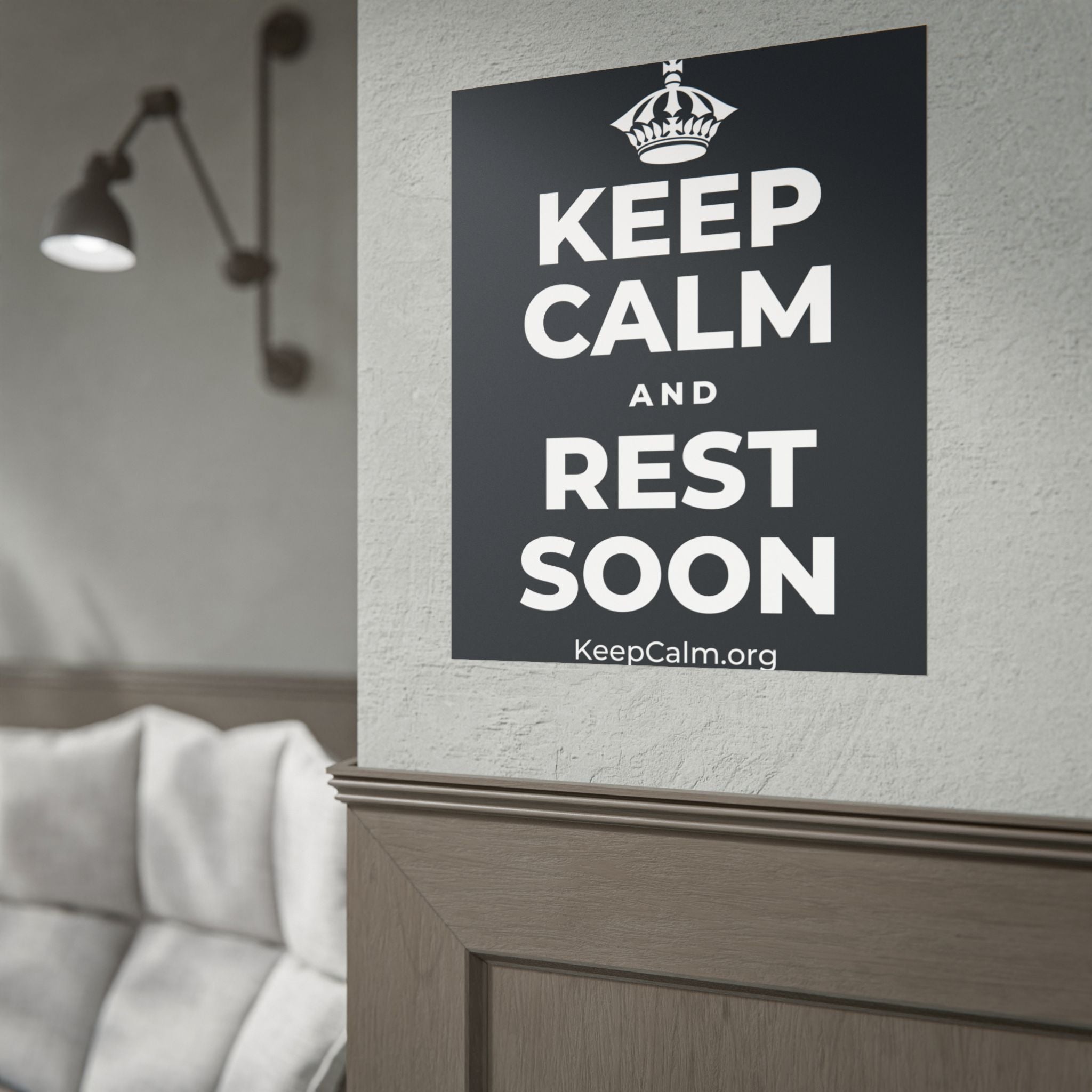 KEEP CALM AND REST SOON Poster (Dark)