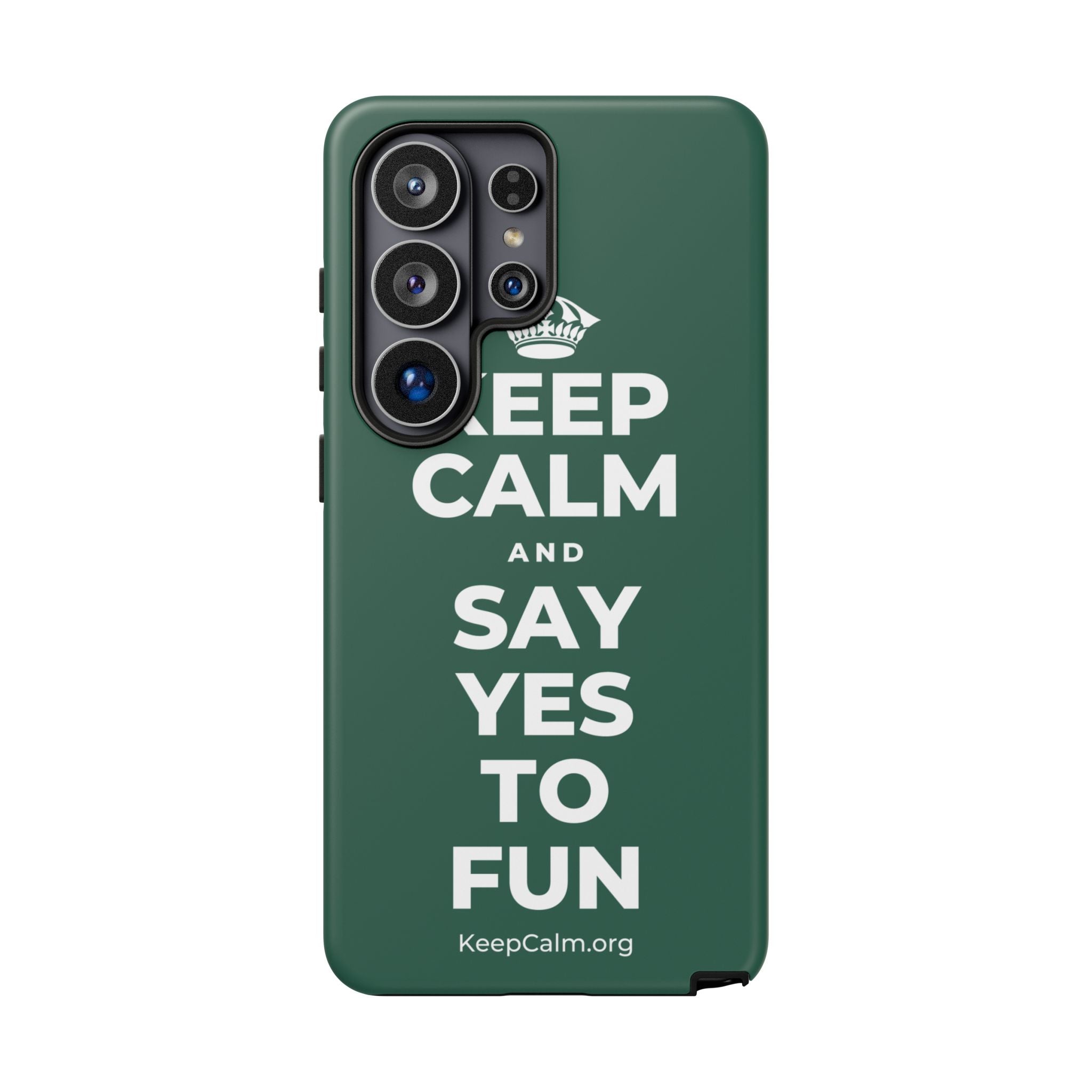KEEP CALM AND SAY YES TO FUN Phone Case
