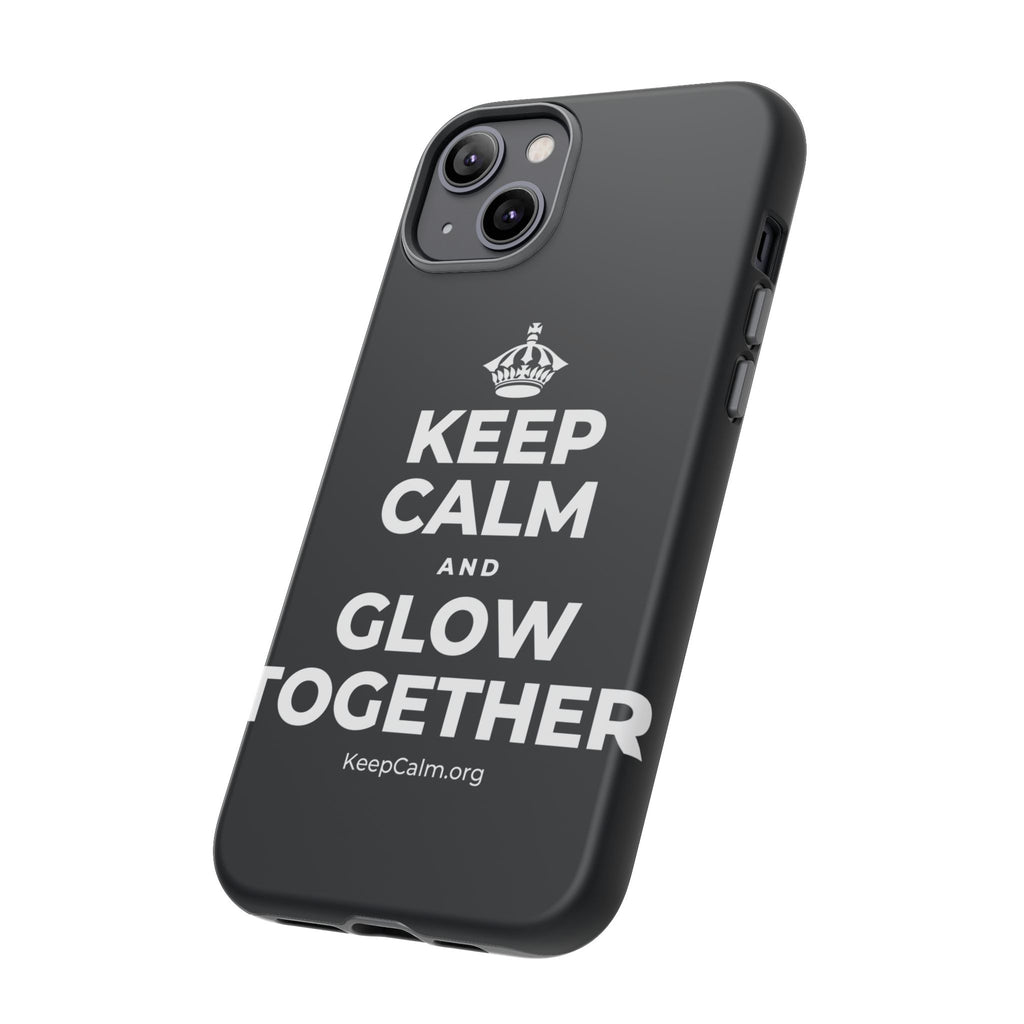 KEEP CALM AND GLOW TOGETHER Phone Case (Dark)