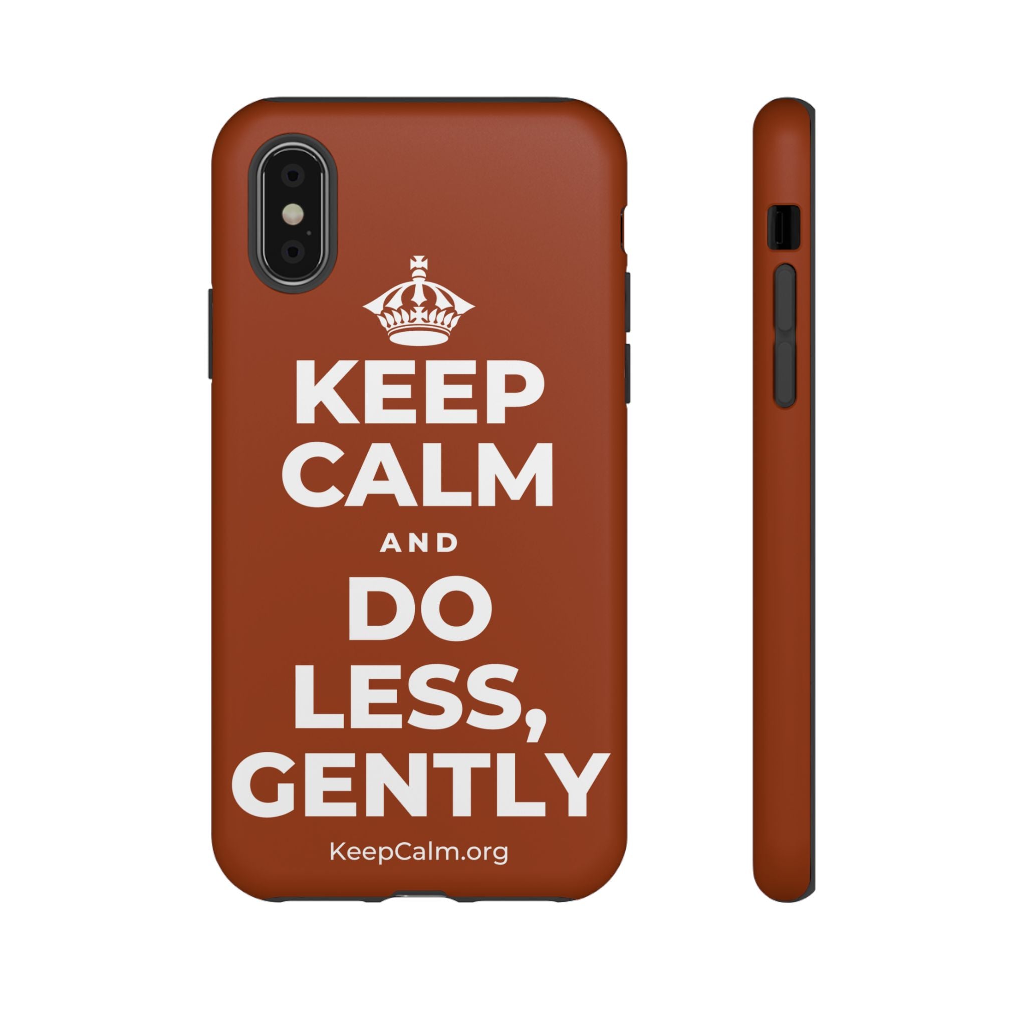 KEEP CALM AND DO LESS, GENTLY Phone Case